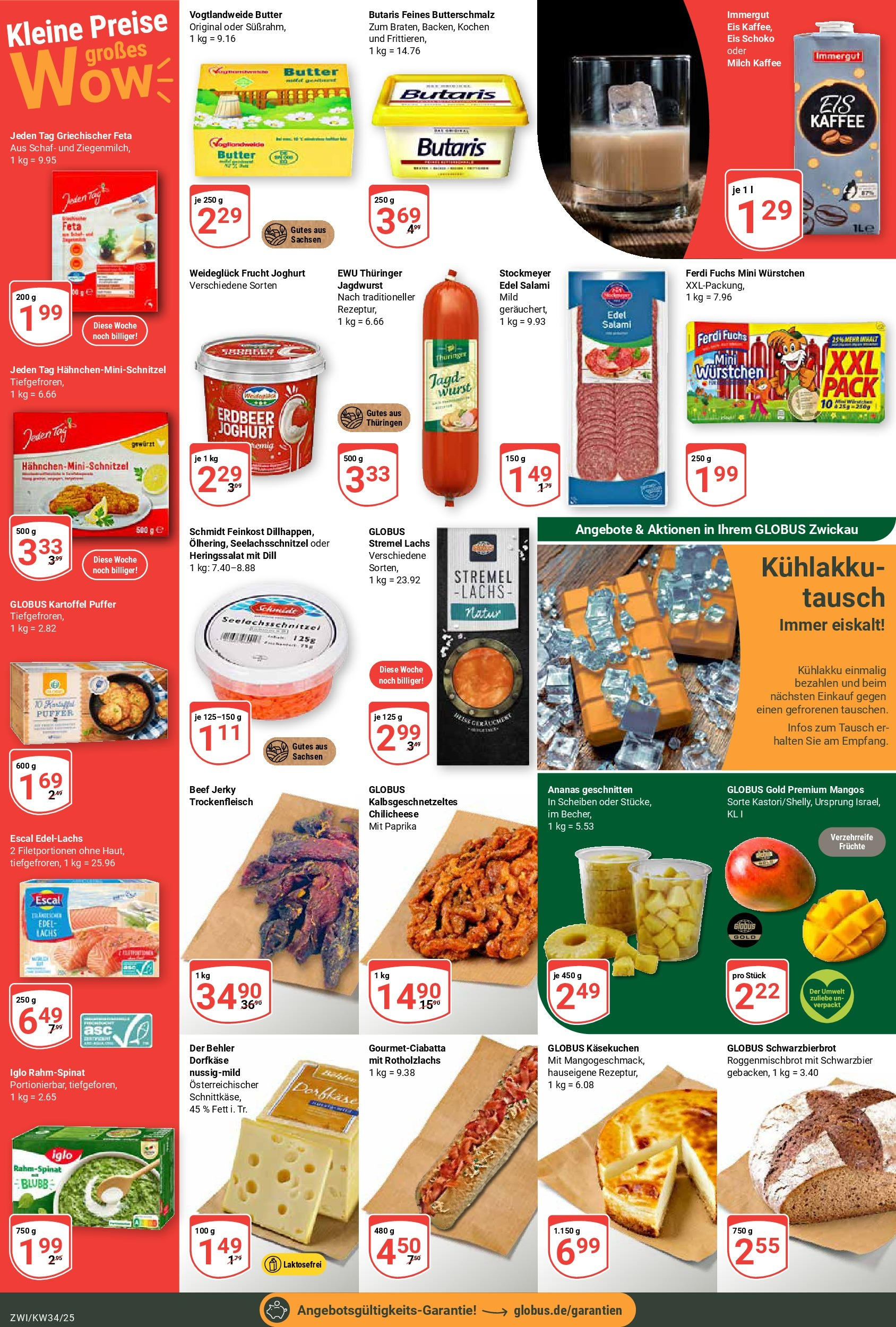 Globus prospekt Zwickau (ab 17.08.2025) » Angebote ab Montag | Seite: 4 | Produkte: Butterschmalz, Feta, Kaffee, Wurst Globus prospekt Zwickau (ab 17.08.2025) » Angebote online | Seite: 4 | Produkte: Butterschmalz, Feta, Kaffee, Wurst