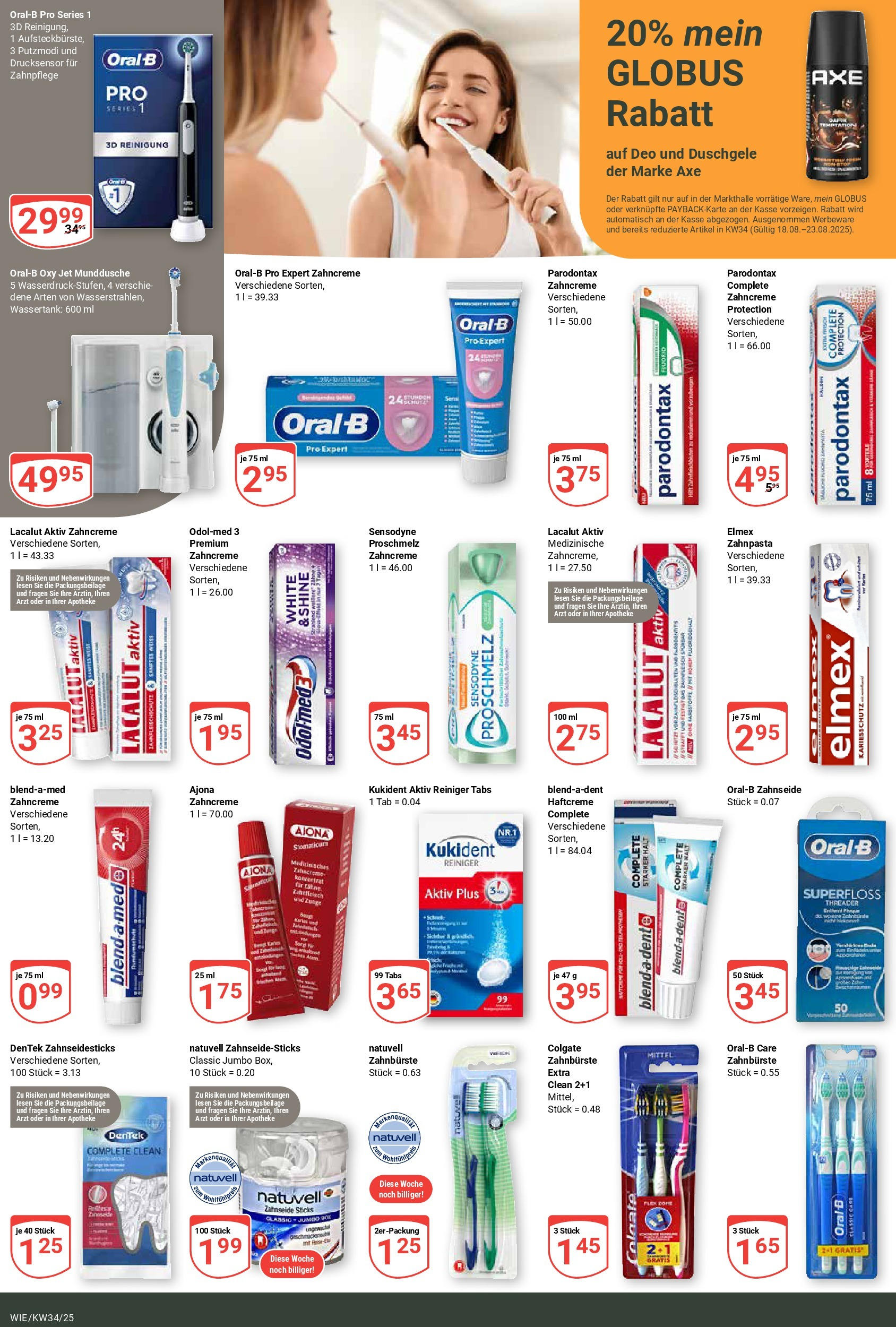 Globus prospekt Waghäusel (ab 17.08.2025) » Angebote ab Montag | Seite: 20 | Produkte: Zahnpasta, Zahnbürste, Axe Globus prospekt Waghäusel (ab 17.08.2025) » Angebote online | Seite: 20 | Produkte: Zahnpasta, Zahnbürste, Axe