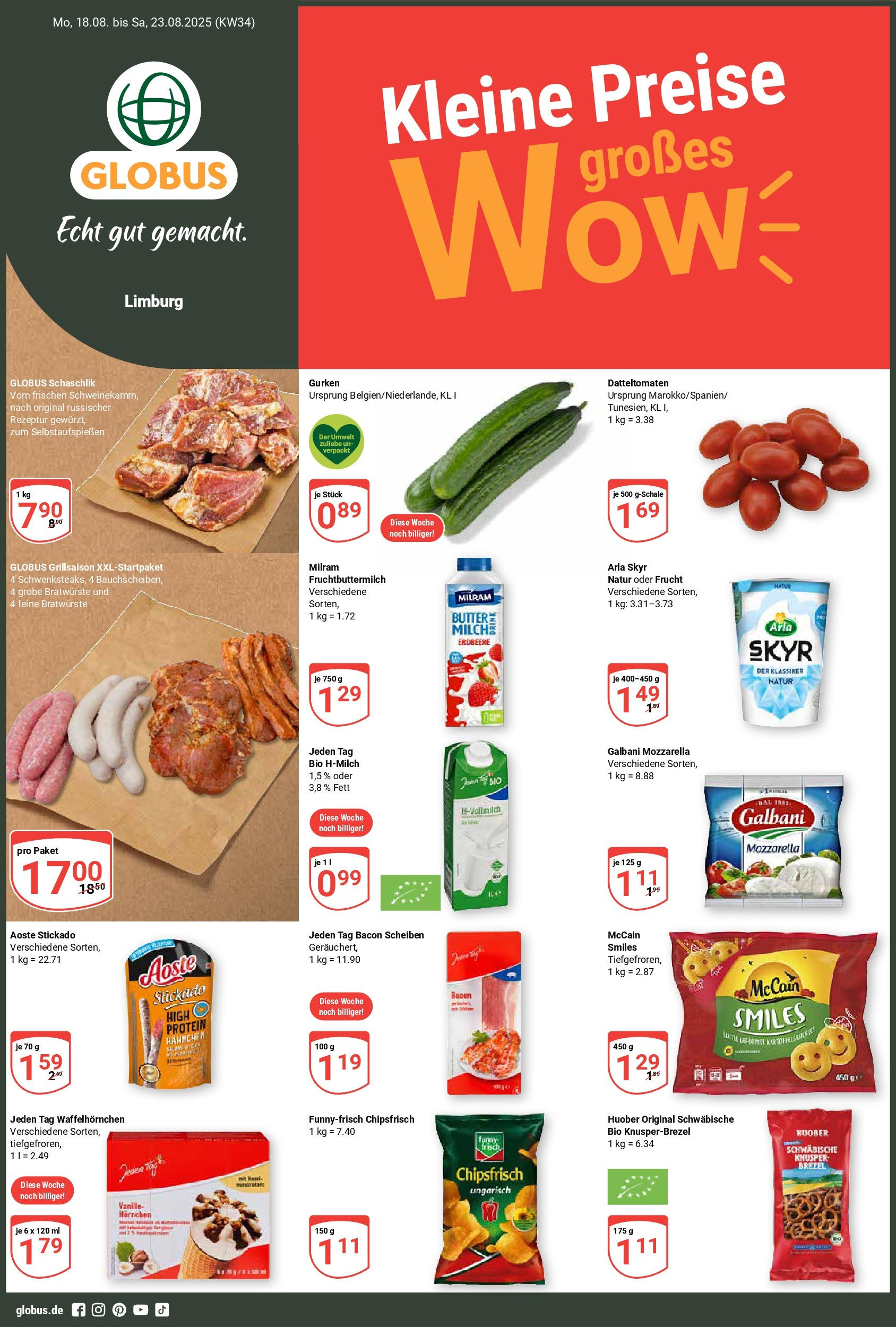 Globus prospekt Limburg (ab 17.08.2025) » Angebote ab Montag | Seite: 1 | Produkte: Butter, Mozzarella, McCain, Gurken Globus prospekt Limburg (ab 17.08.2025) » Angebote online | Seite: 1 | Produkte: Butter, Mozzarella, McCain, Gurken