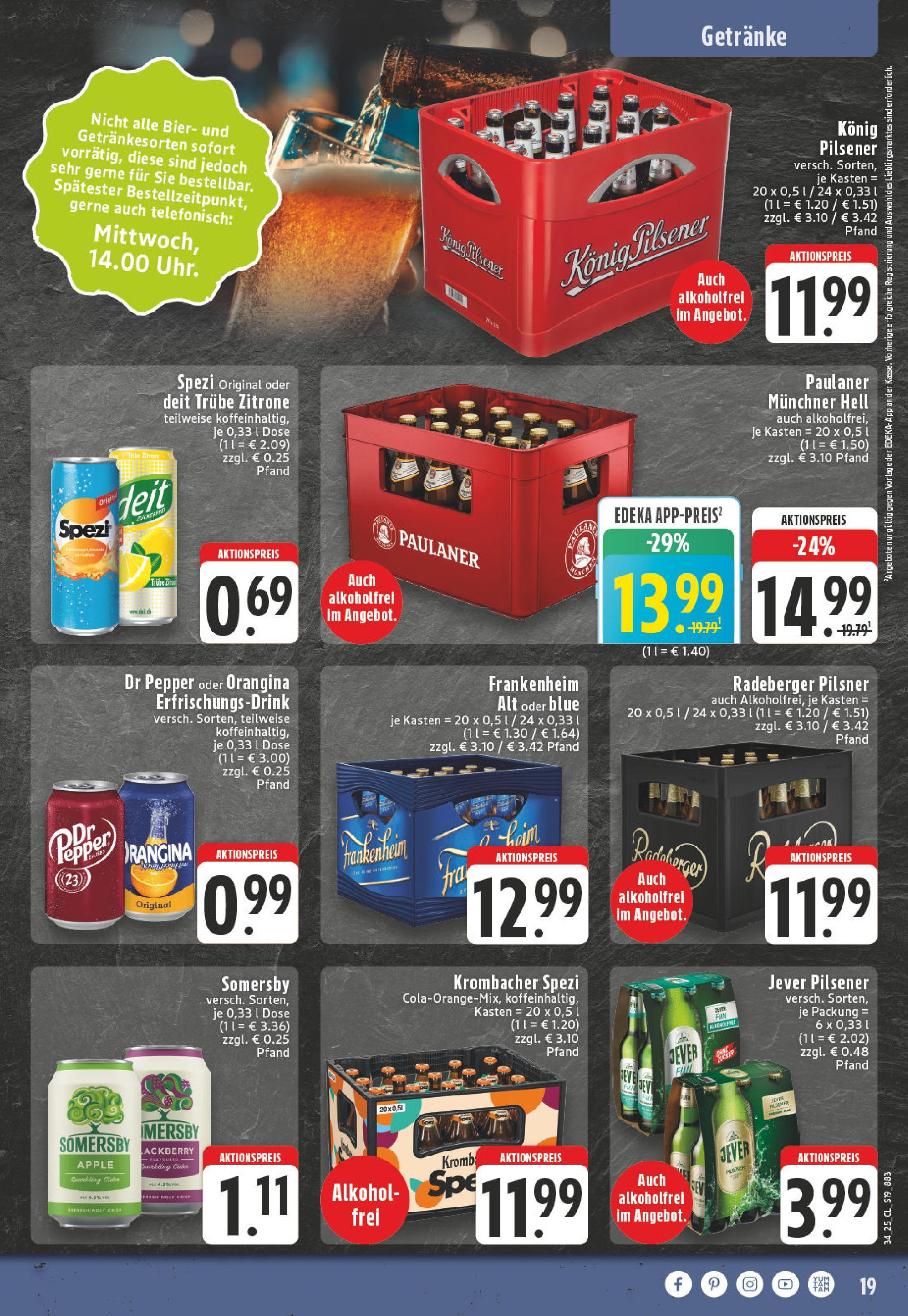Edeka prospekt Erkelenz	 (ab 17.08.2025) » Angebote Online | Seite: 19 | Produkte: Konig pilsener, Jever, Radeberger pilsner, Paulaner