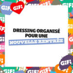 GiFi Pensez à organiser votre dressing pour commencer ou recommencer du bon pied - au 22.08.2025