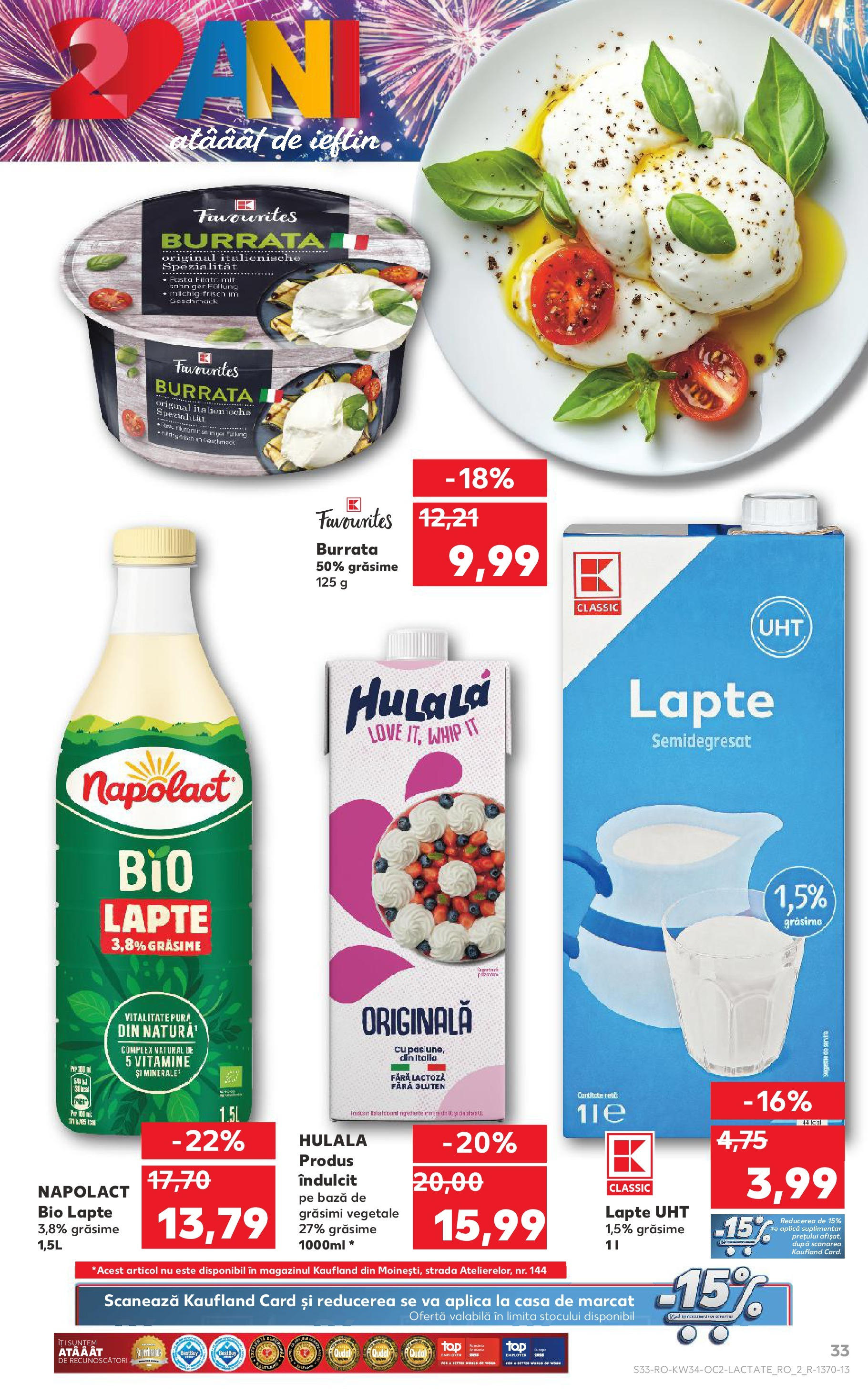 Catalog Kaufland - Viseu de Sus 20.08.2025 - Revista si Oferta | Pagină: 33 | Produse: Şerit ödül, Çift taraflı üst, Lapte