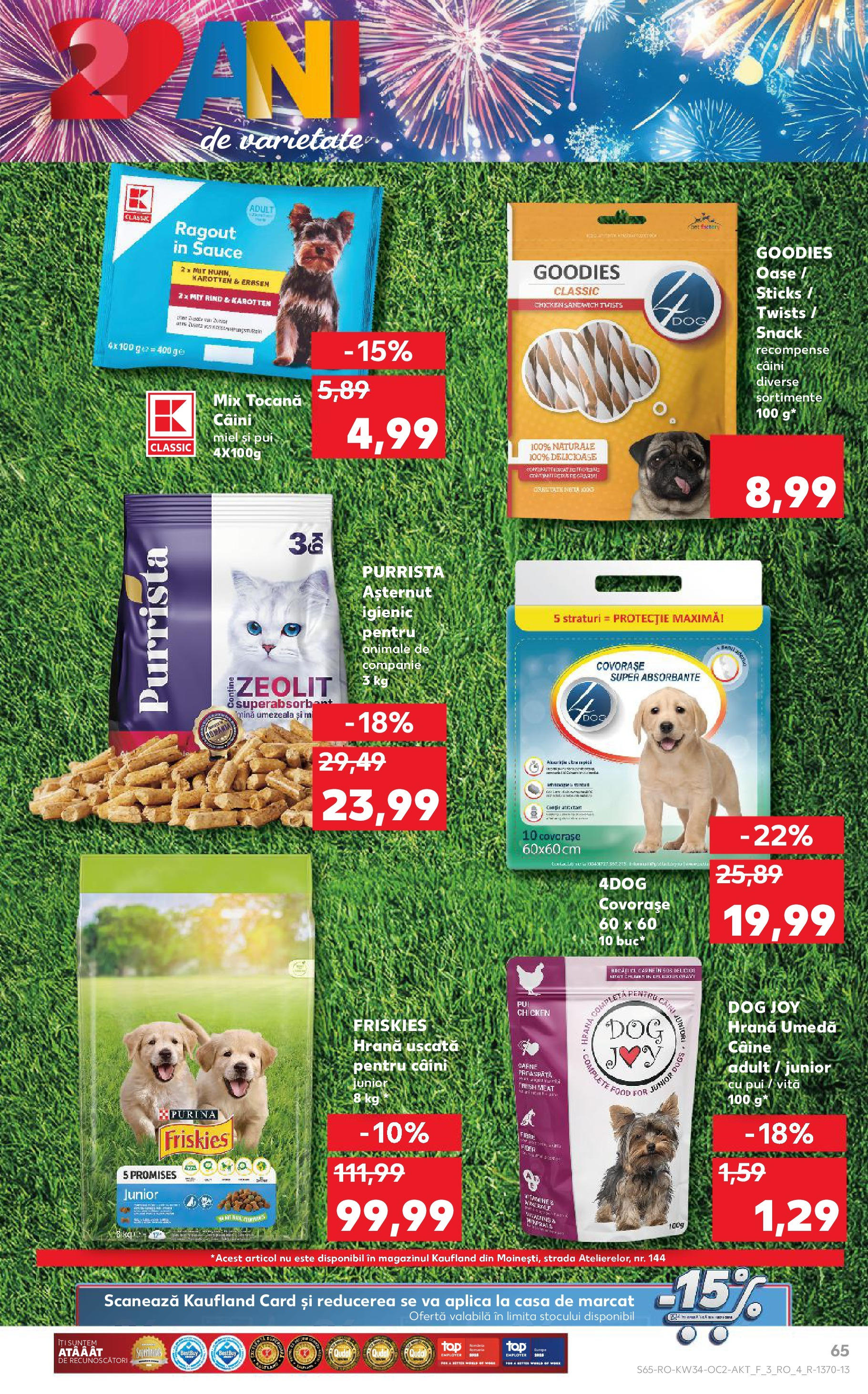 Catalog Kaufland - Viseu de Sus 20.08.2025 - Revista si Oferta | Pagină: 65 | Produse: Hacıyatmaz Kedi Oyuncağı, Absorbante