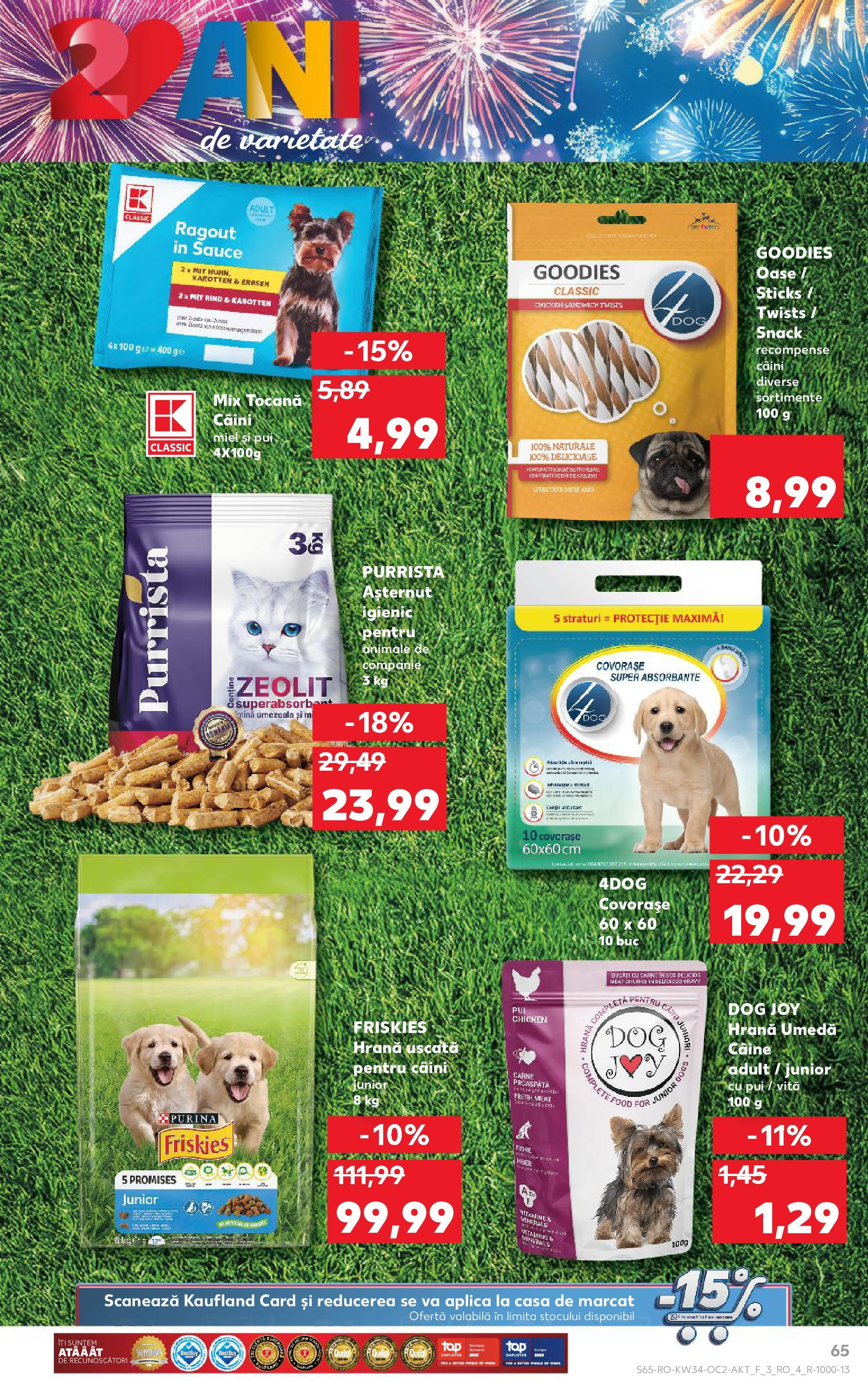 Catalog Kaufland - Deva 20.08.2025 - Revista si Oferta | Pagină: 65 | Produse: Hacıyatmaz Kedi Oyuncağı, Cadă, Absorbante