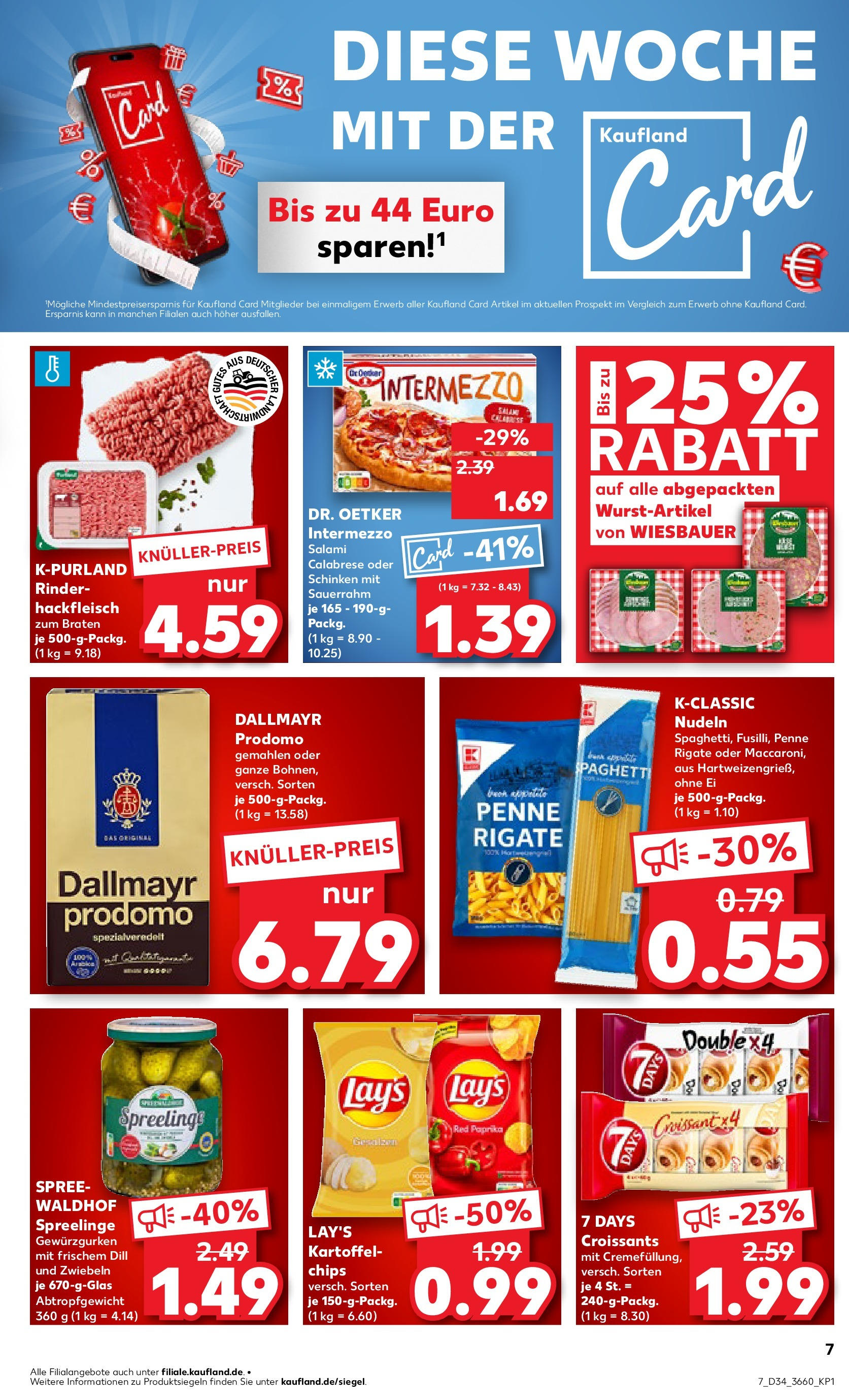 Prospekt Kaufland ab 21.08.2025 » Angebote Online zum Blättern | Seite: 7 | Produkte: Paprika, Pasta, Schinken, Pizza