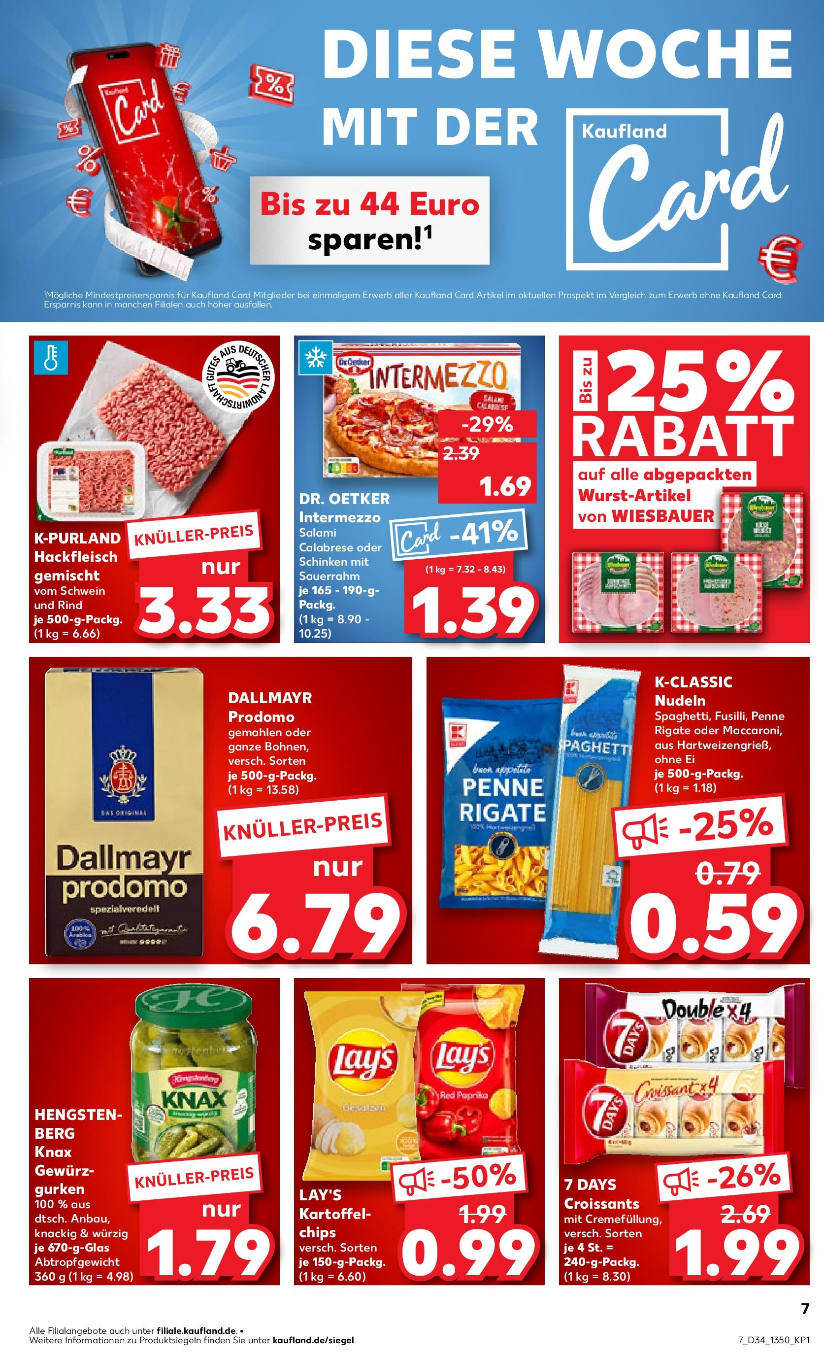 Prospekt Kaufland ab 21.08.2025 » Angebote Online zum Blättern | Seite: 7 | Produkte: Salami, Schinken, Pizza, Chips