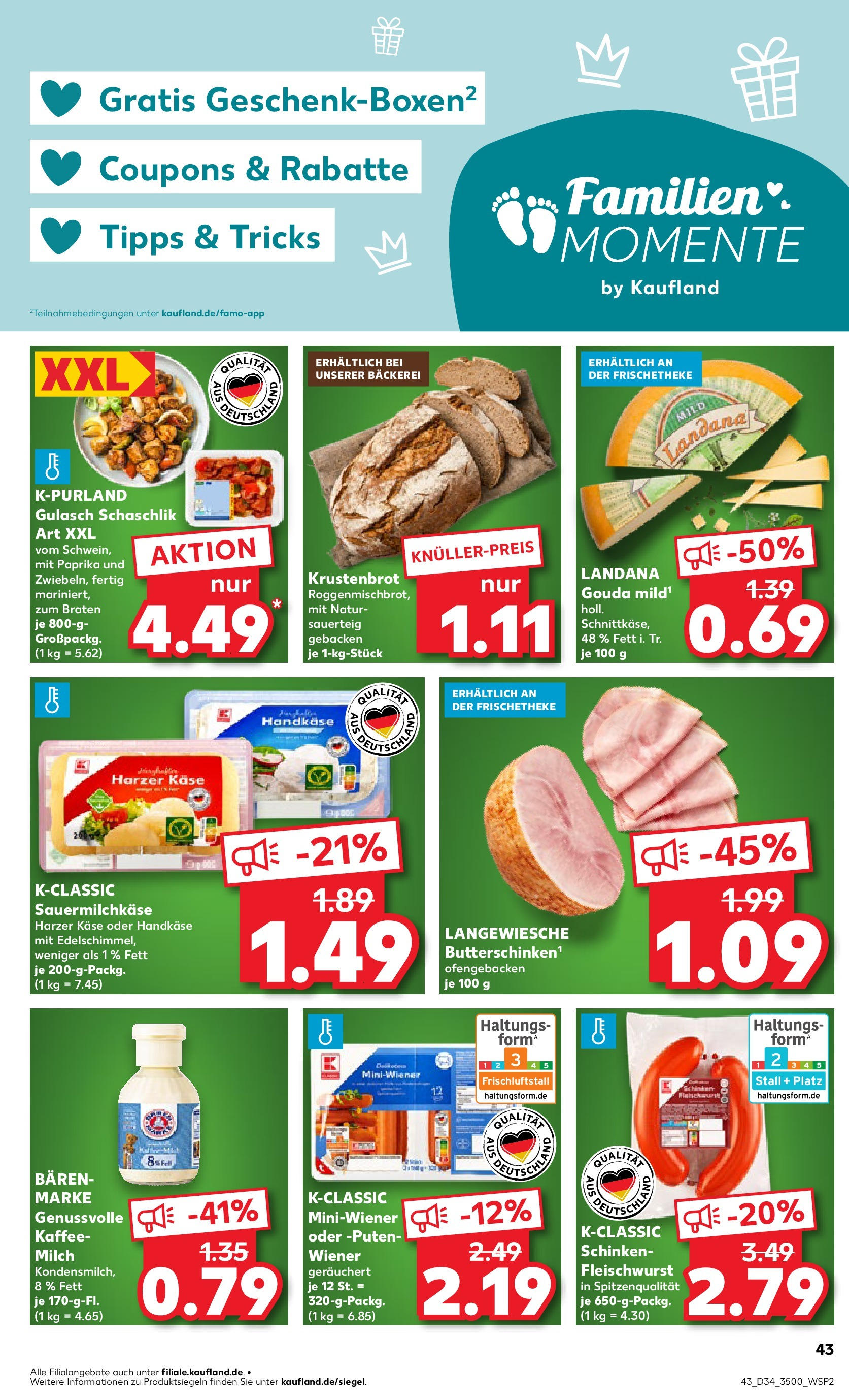 Prospekt Kaufland ab 21.08.2025 » Angebote Online zum Blättern | Seite: 43 | Produkte: Milch, Gouda, Gulasch, Schinken