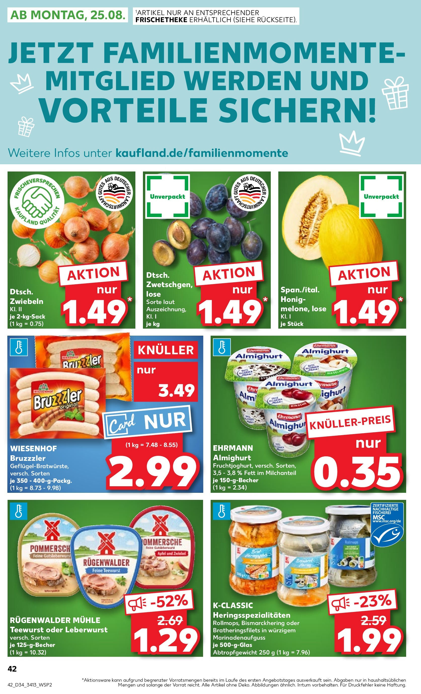 Prospekt Kaufland ab 21.08.2025 » Angebote und Werbung Online | Seite: 46 | Produkte: Mühle, Ehrmann almighurt, Zwiebeln Prospekt Kaufland ab 21.08.2025 » Angebote Online zum Blättern | Seite: 46 | Produkte: Mühle, Ehrmann almighurt, Zwiebeln