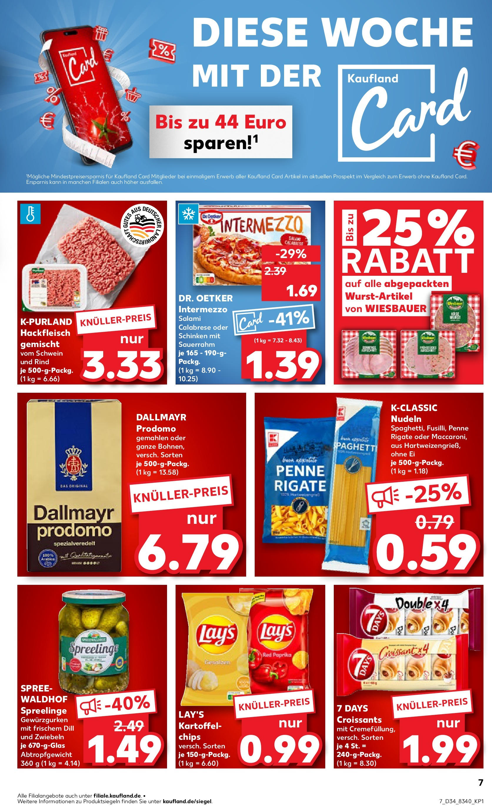 Prospekt Kaufland ab 21.08.2025 » Angebote Online zum Blättern | Seite: 7 | Produkte: Dallmayr, Paprika, Pizza, Dallmayr prodomo