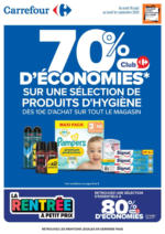 Carrefour 70% D'ÉCONOMIES SUR UNE SÉLECTION DE PRODUIT D'HYGIÈNE - au 01.09.2025