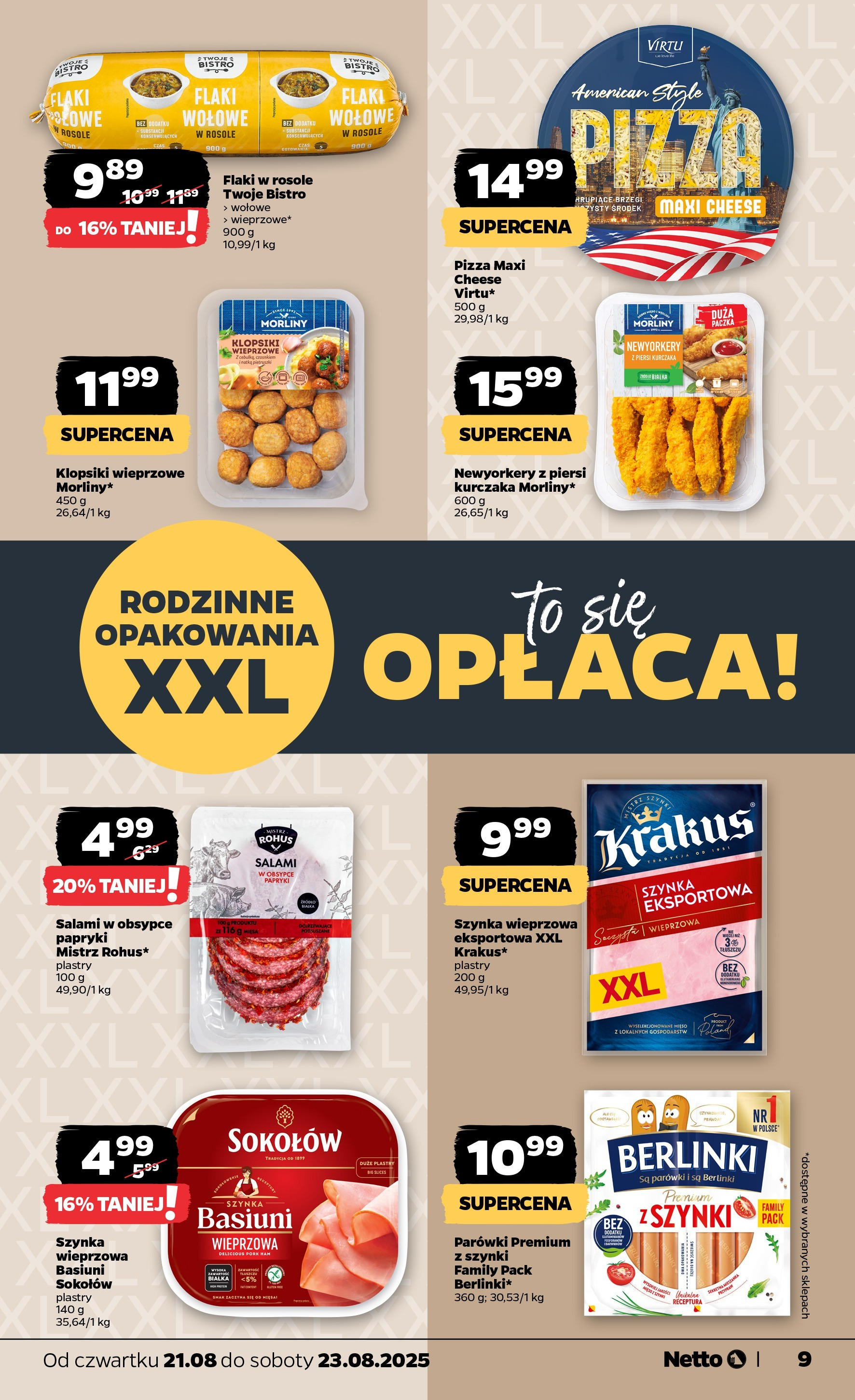 Netto gazetka - Spożywcza od 21.08.2025 - Aktualne promocje | Strona: 9 | Produkty: Piersi, Flaki w rosole, Szynka wieprzowa, Klopsiki