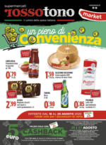 Supermercati Rossotono Market Un pieno di convenienza - al 25.08.2025