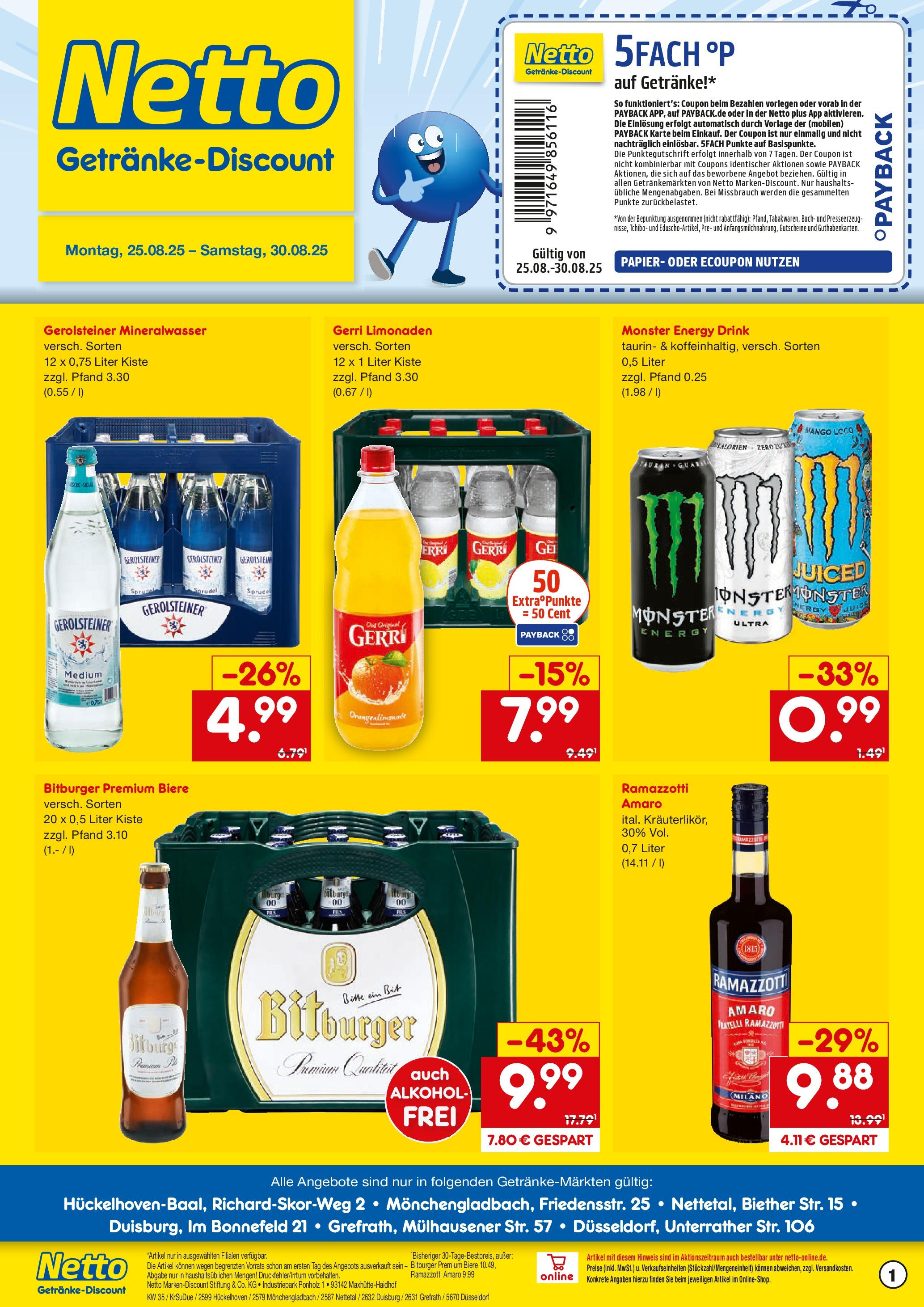 Netto Marken-Discount prospekt Grefrath (ab 24.08.2025) » Angebote | Seite: 1 | Produkte: Bitburger, Mineralwasser, Ramazzotti, Gerolsteiner Netto Marken-Discount prospekt Grefrath (ab 24.08.2025) » Angebote | Seite: 1 | Produkte: Bitburger, Mineralwasser, Ramazzotti, Gerolsteiner