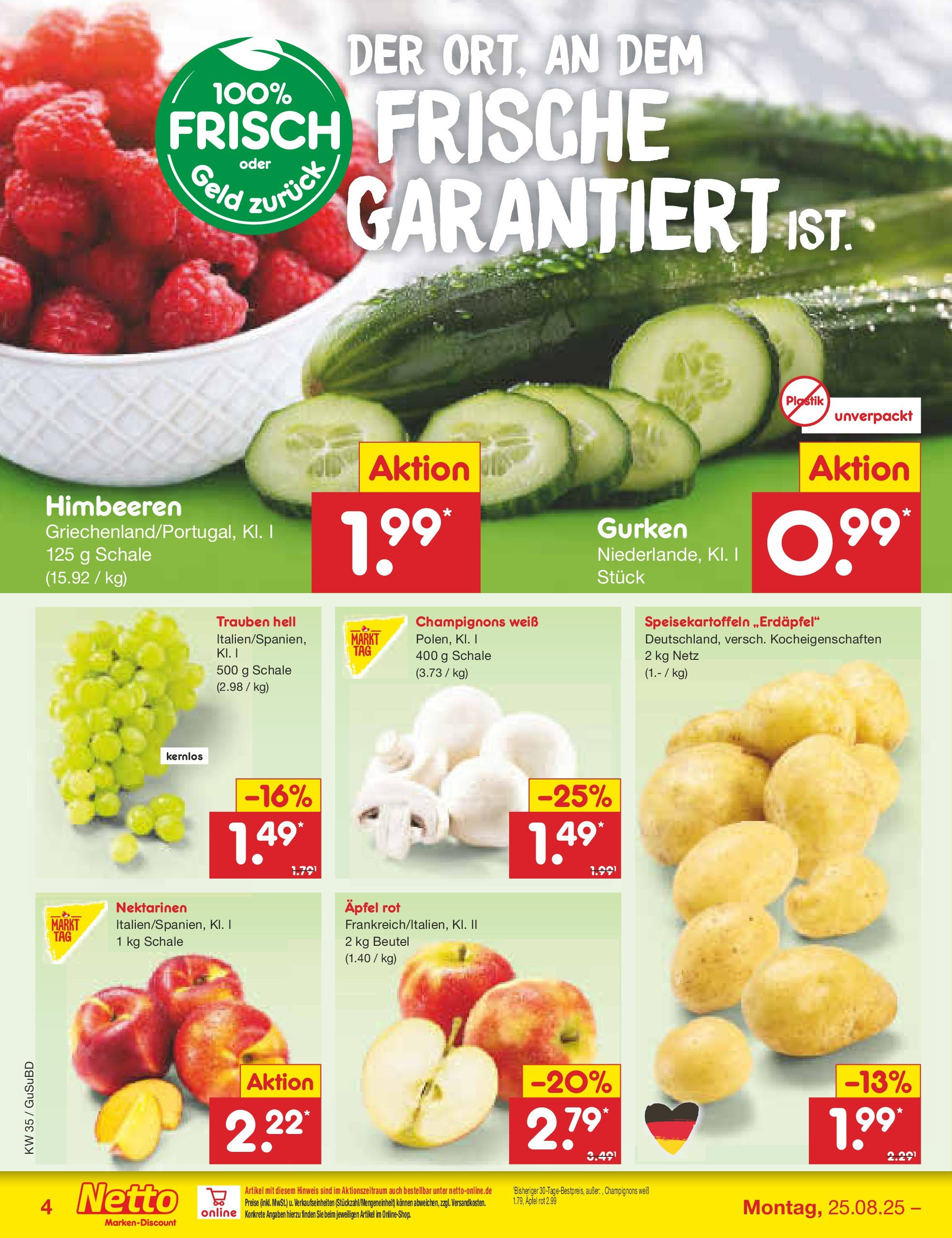 Netto Marken-Discount prospekt Glauchau	 (ab 24.08.2025) » Angebote | Seite: 4 | Produkte: Himbeeren, Trauben, Äpfel, Champignons