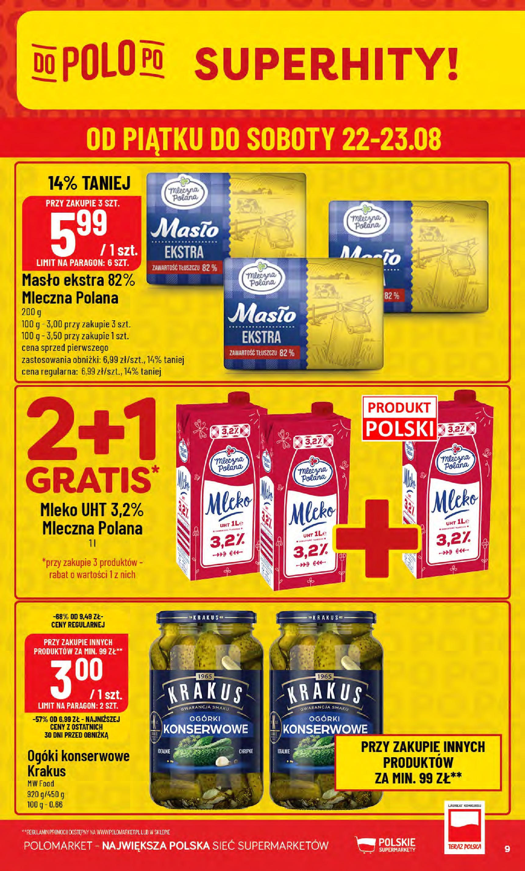 POLOmarket gazetka od jutra (20.08.2025) - Nowa PDF | Strona: 9 | Produkty: Mleko, Masło, Ogórki