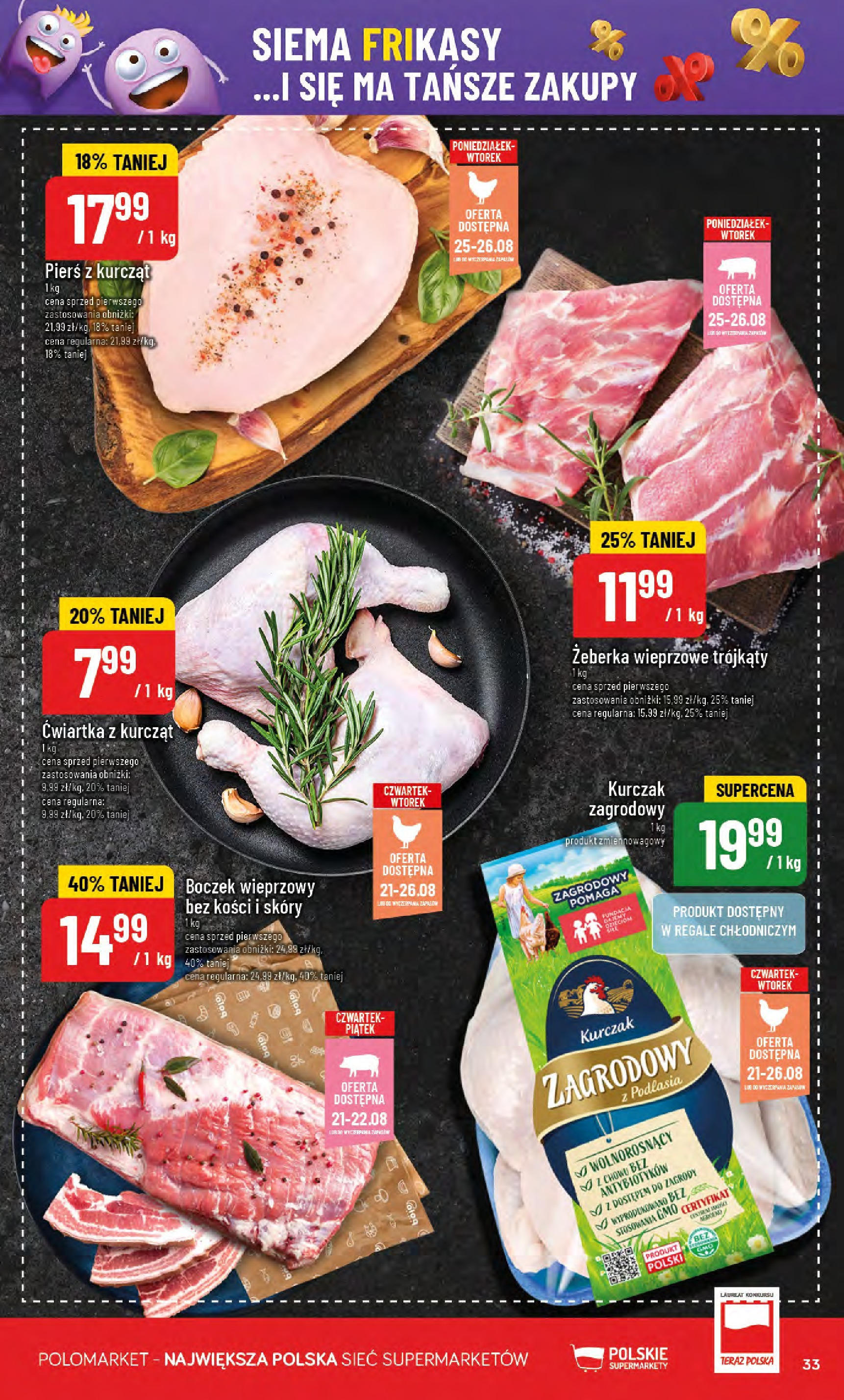 POLOmarket gazetka od jutra (20.08.2025) - Nowa PDF | Strona: 33 | Produkty: Kurczak, Boczek wieprzowy, Boczek