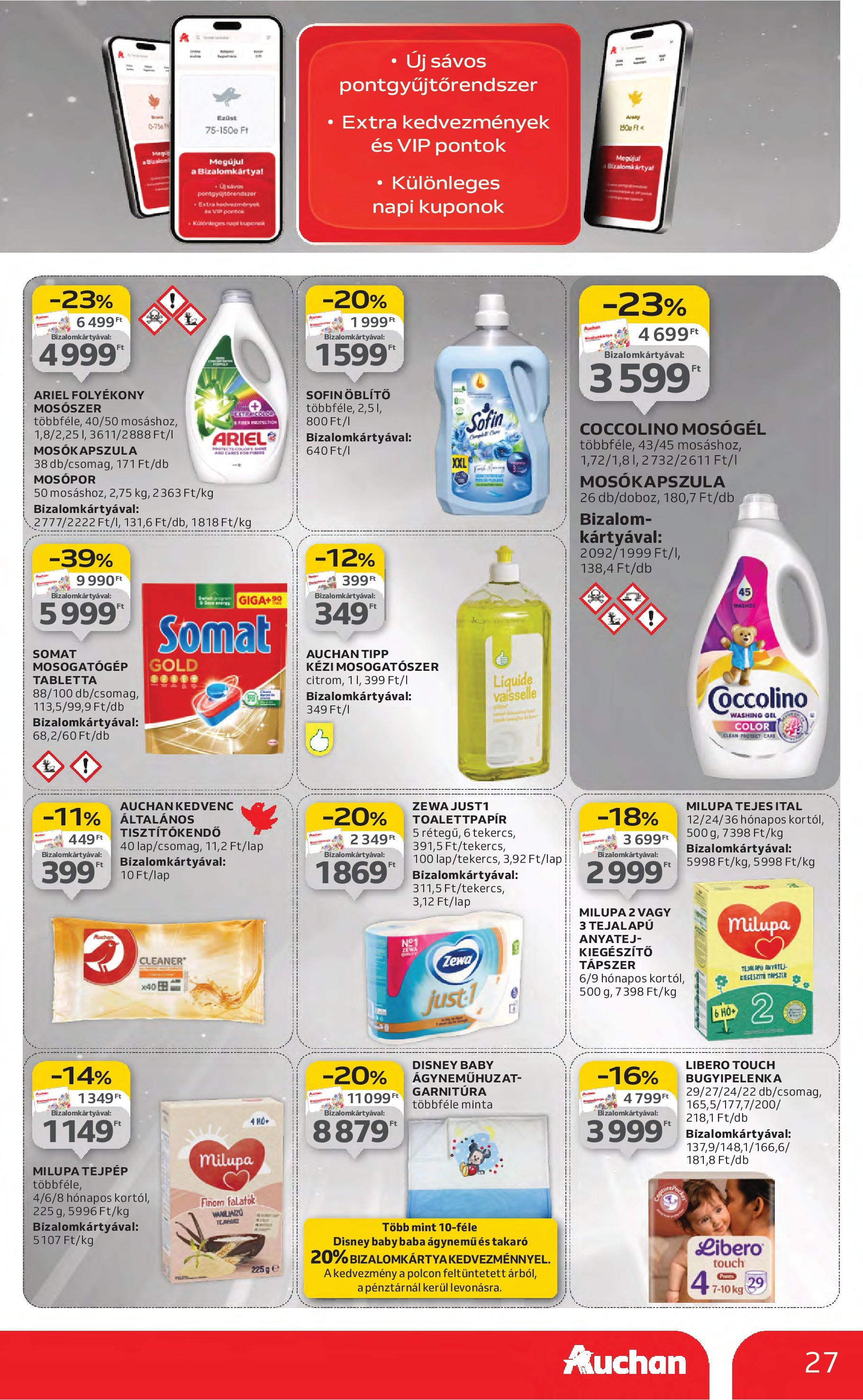 Akciós újság új Auchan - 2025.08.21. -tól/töl ⏳ | Oldal: 27 | Termékek: Mosogatógép, Mosógél, Ágynemű, Mosópor Auchan Akciós újság - 2025.08.21. -tól/töl > akció, lapozható szórólap 🛍️ | Oldal: 27 | Termékek: Mosogatógép, Mosógél, Ágynemű, Mosópor
