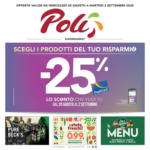 Poli SCEGLI I PRODOTTI DEL TUO RISPARMIO -25% - al 02.09.2025