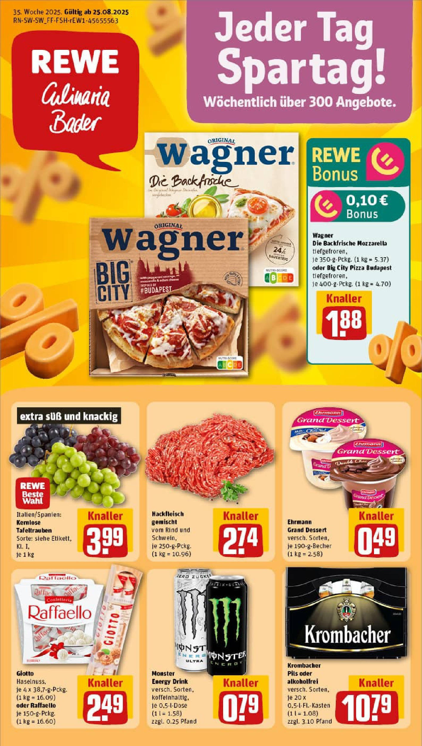 REWE Prospekt ab 24.08.2025 zum Blättern » Angebote | Seite: 1 | Produkte: Ehrmann grand dessert, Monster, Pizza, Hackfleisch