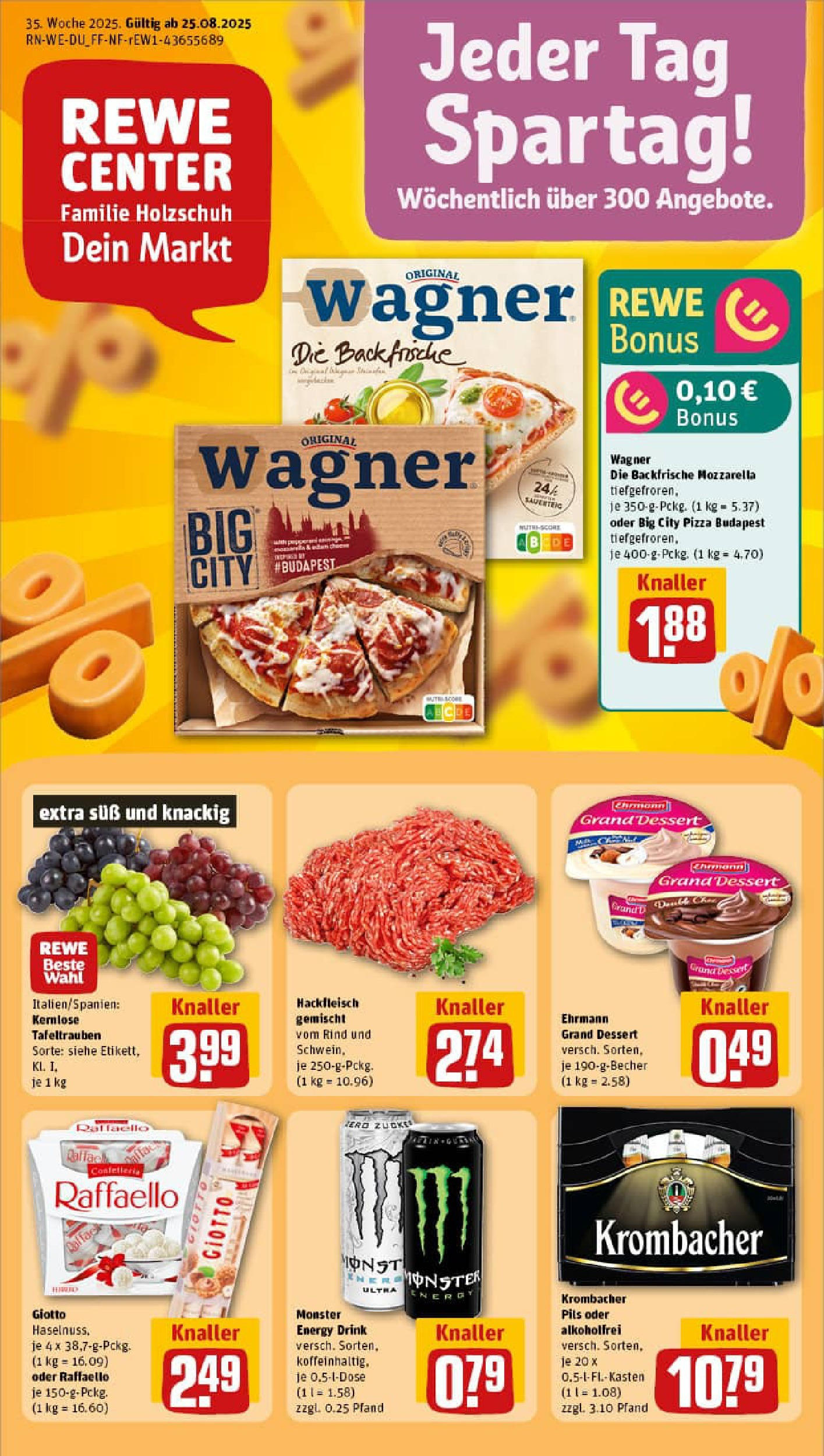 REWE Prospekt ab 24.08.2025 zum Blättern » Angebote | Seite: 1 | Produkte: Energy, Ehrmann grand dessert, Monster, Hackfleisch REWE Prospekt ab 24.08.2025 zum Blättern » Angebote | Seite: 1 | Produkte: Energy, Ehrmann grand dessert, Monster, Hackfleisch