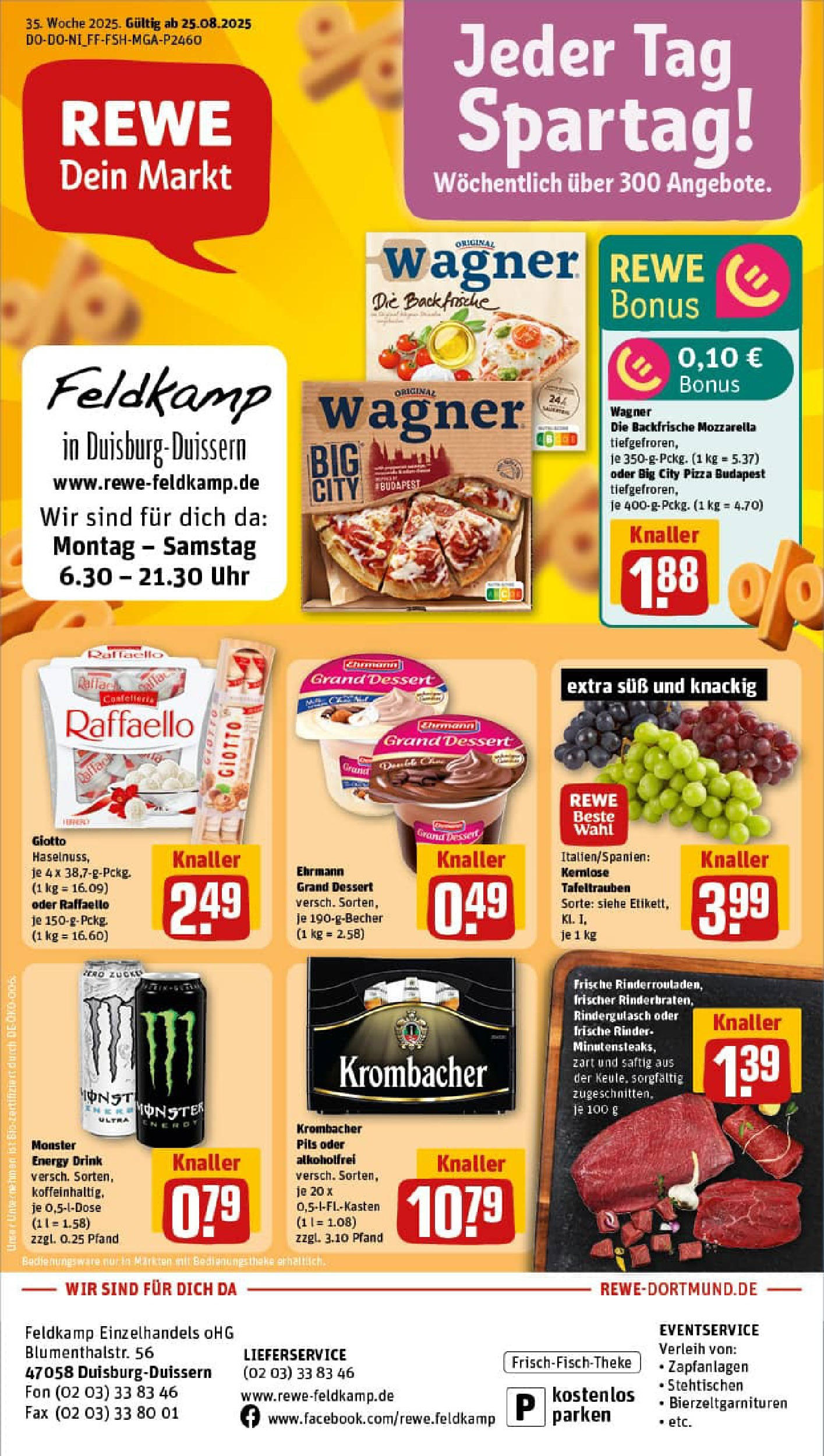 REWE Prospekt ab 24.08.2025 zum Blättern » Angebote | Seite: 1 | Produkte: Ehrmann grand dessert, Pils, Monster, Uhr REWE Prospekt ab 24.08.2025 zum Blättern » Angebote | Seite: 1 | Produkte: Ehrmann grand dessert, Pils, Monster, Uhr