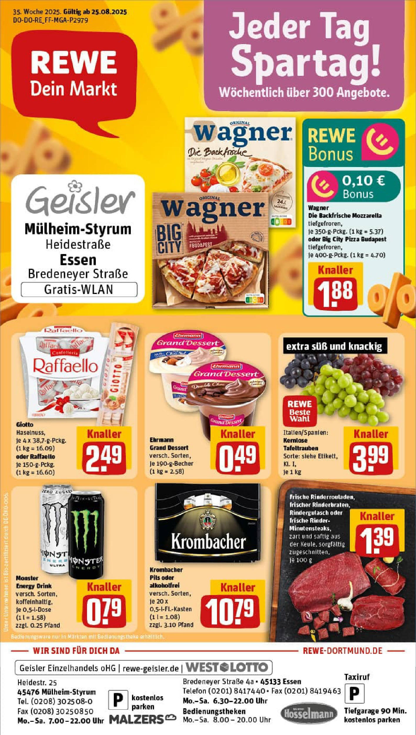 REWE Prospekt ab 24.08.2025 zum Blättern » Angebote | Seite: 1 | Produkte: Raffaello, Energy, Ehrmann grand dessert, Monster REWE Prospekt ab 24.08.2025 zum Blättern » Angebote | Seite: 1 | Produkte: Raffaello, Energy, Ehrmann grand dessert, Monster