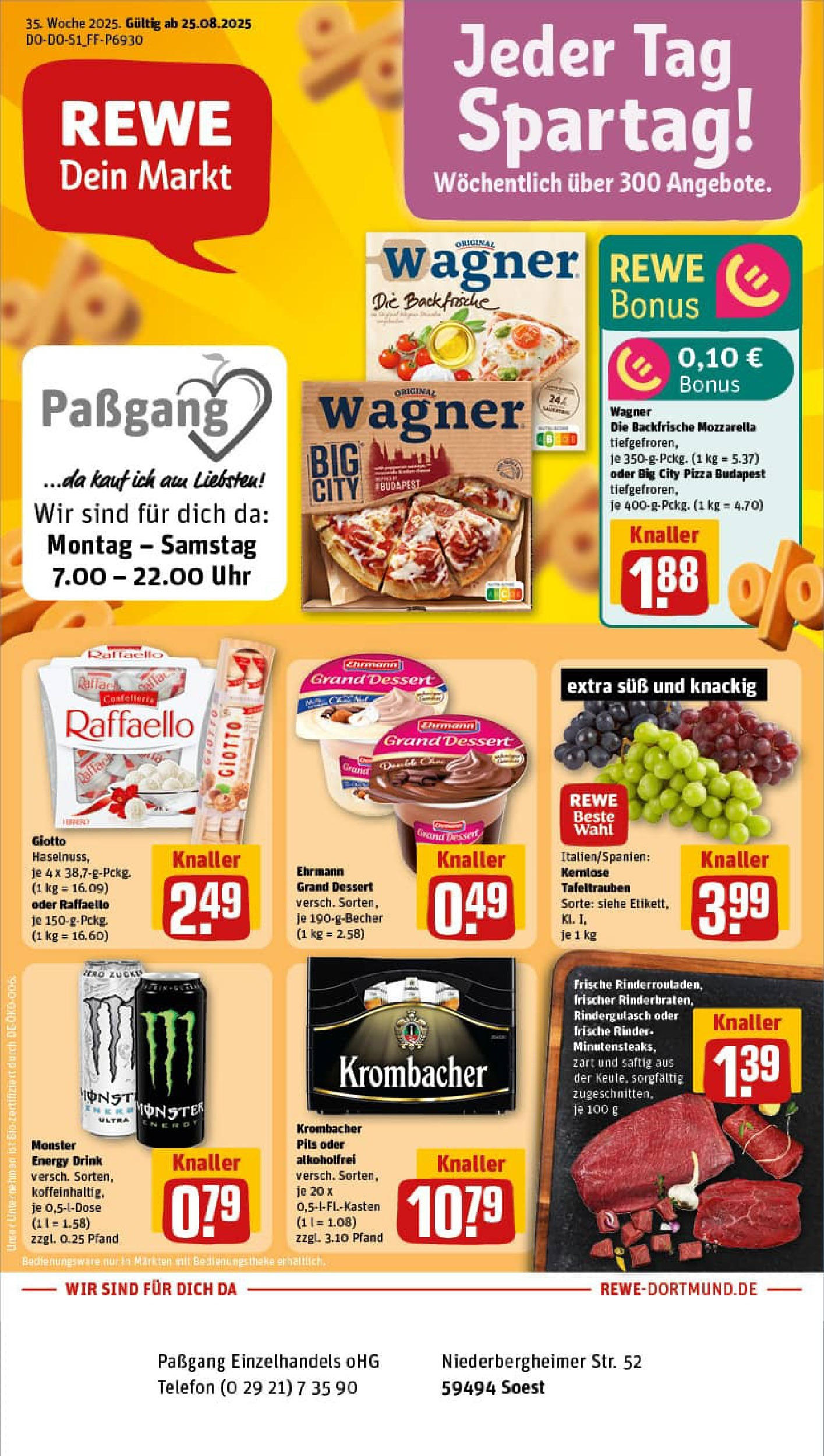 REWE Prospekt ab 24.08.2025 zum Blättern » Angebote | Seite: 1 | Produkte: Raffaello, Energy, Ehrmann grand dessert, Uhr REWE Prospekt ab 24.08.2025 zum Blättern » Angebote | Seite: 1 | Produkte: Raffaello, Energy, Ehrmann grand dessert, Uhr