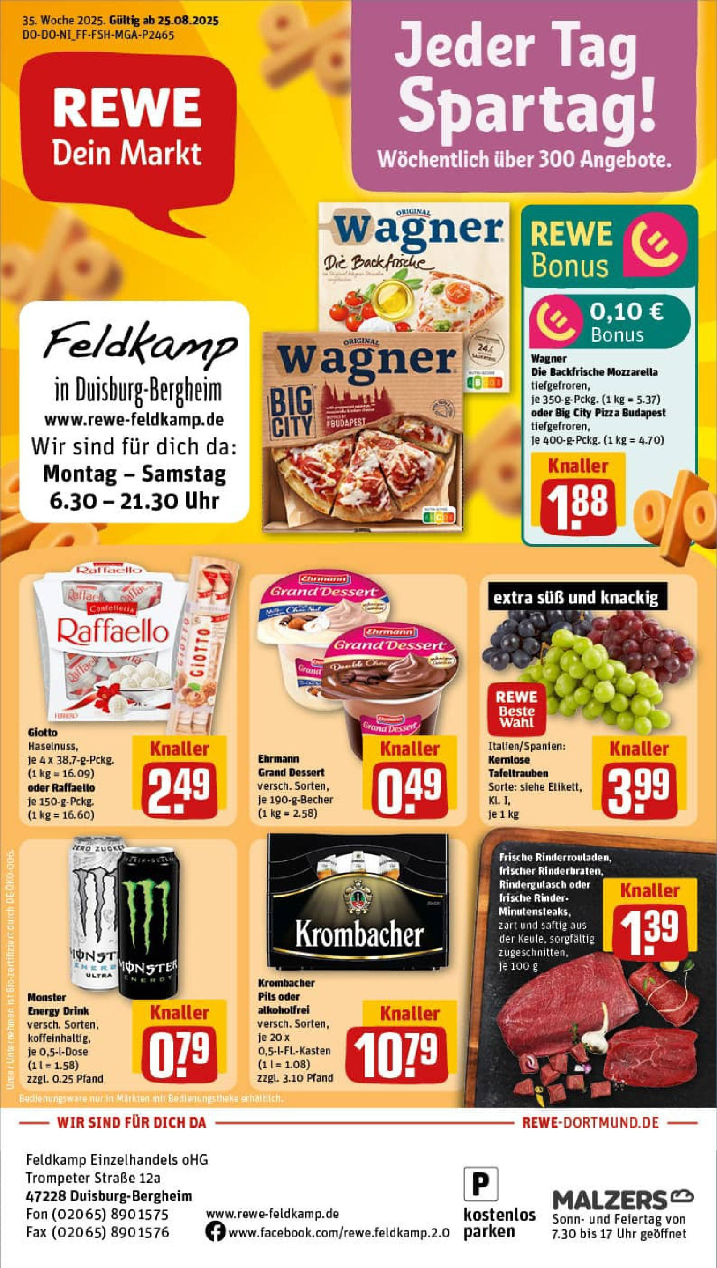 REWE Prospekt ab 24.08.2025 zum Blättern » Angebote | Seite: 1 | Produkte: Raffaello, Monster, Pizza, Uhr REWE Prospekt ab 24.08.2025 zum Blättern » Angebote | Seite: 1 | Produkte: Raffaello, Monster, Pizza, Uhr