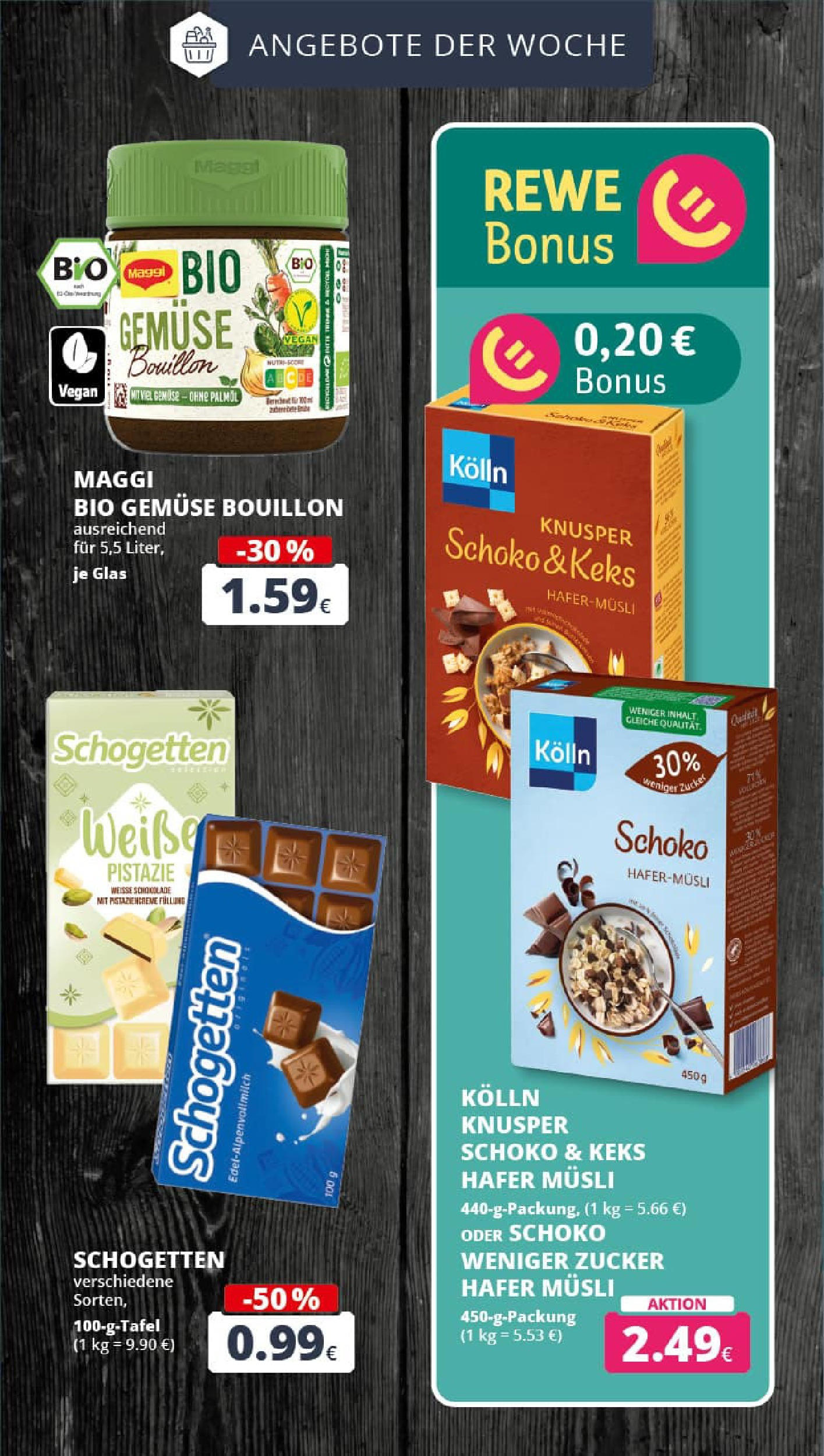 REWE Prospekt ab 24.08.2025 zum Blättern » Angebote | Seite: 4 | Produkte: Kolln, Maggi, Gemüse, Schogetten REWE Prospekt ab 24.08.2025 zum Blättern » Angebote | Seite: 4 | Produkte: Kolln, Maggi, Gemüse, Schogetten