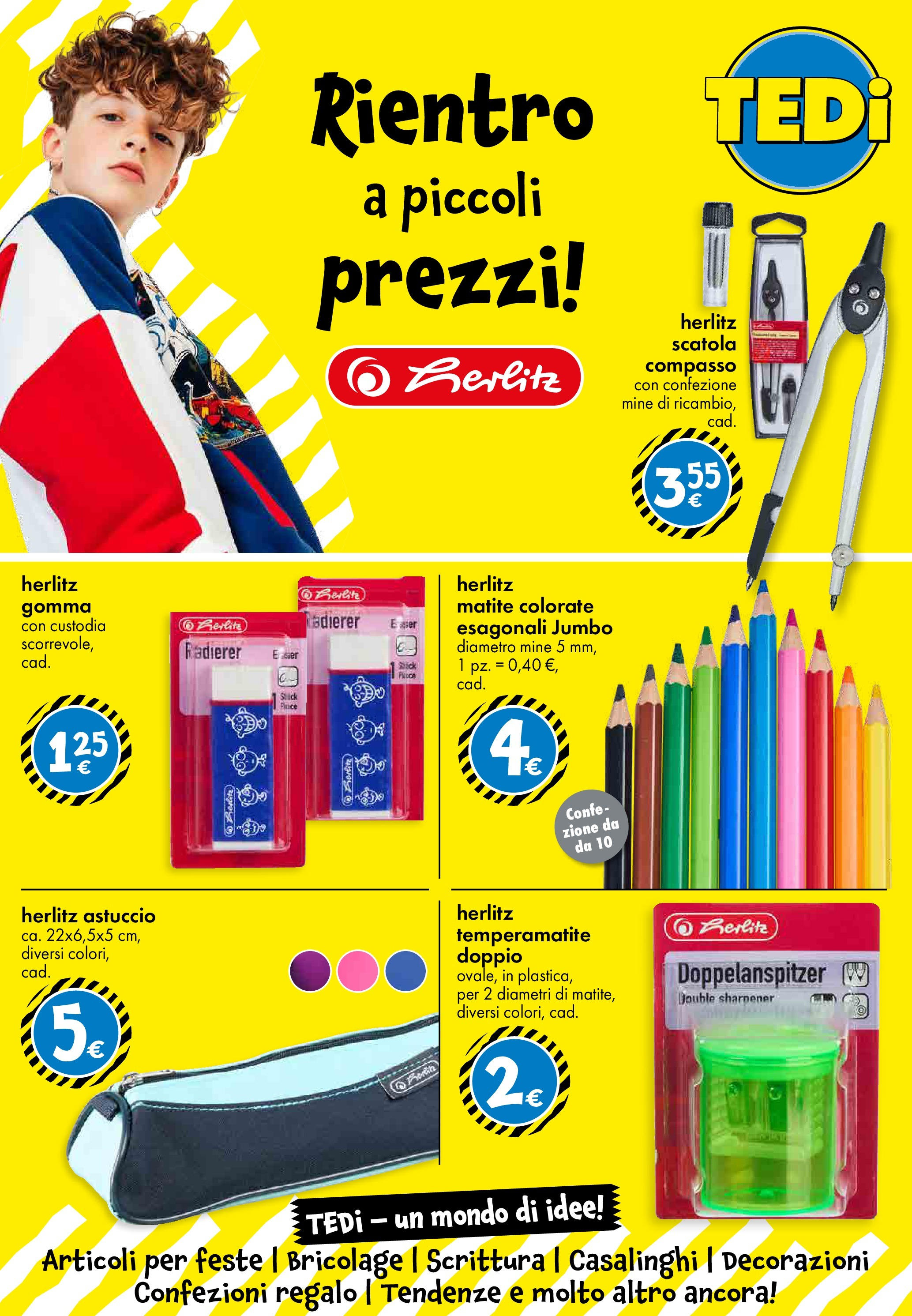 Nuovo TEDi - TEDi volantino fino al 30.08.2025 dal 20/08/2025 > offerte anteprima 🛍️ | Pagina: 6 | Prodotti: Temperamatite, Astuccio, Compasso, Scatola