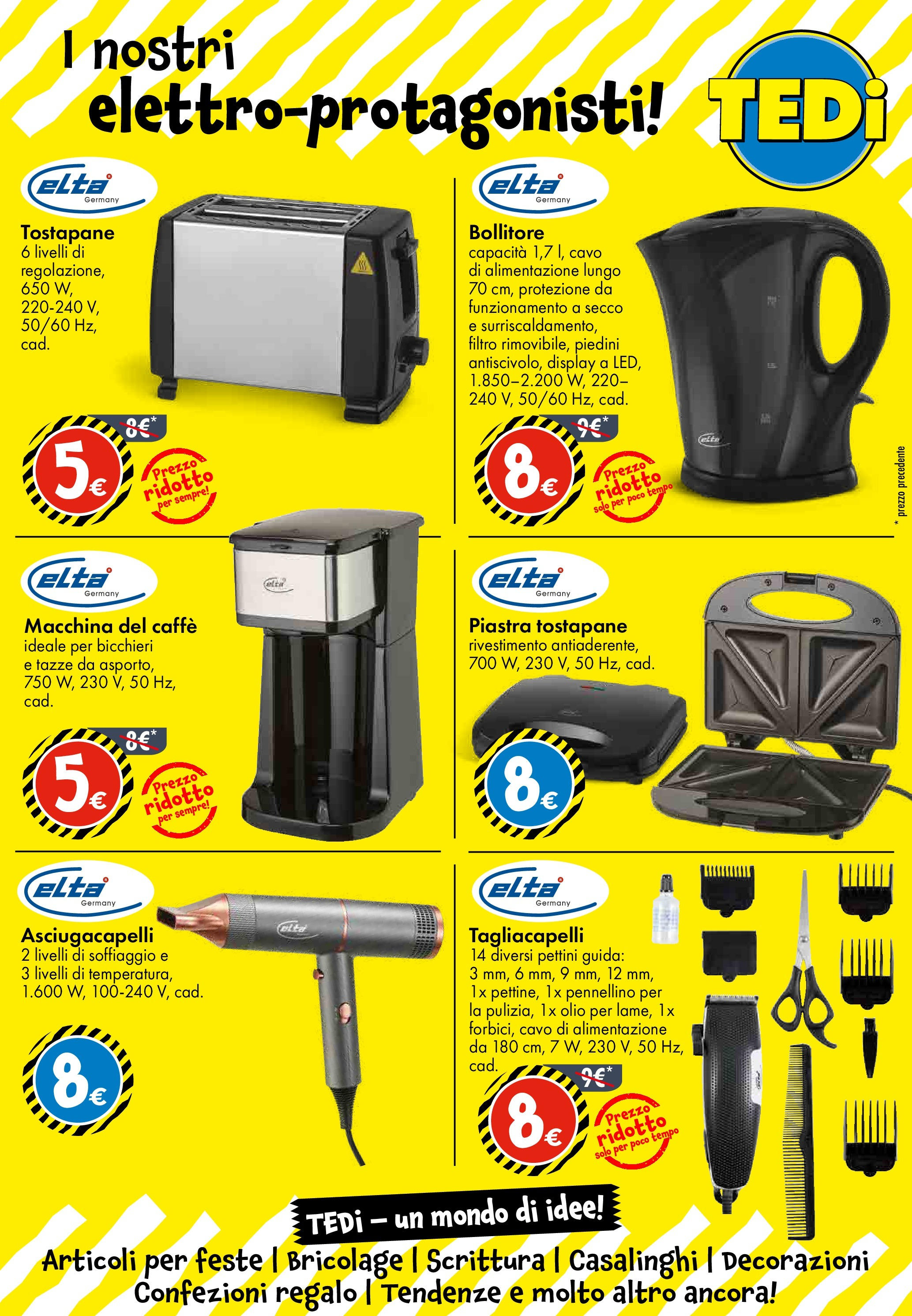 Nuovo TEDi - TEDi volantino fino al 30.08.2025 dal 20/08/2025 > offerte anteprima 🛍️ | Pagina: 16 | Prodotti: Olio, Cavo, Bollitore, Asciugacapelli