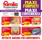Famila Superstore Maxi Formati Maxi Convenienza - al 03.09.2025