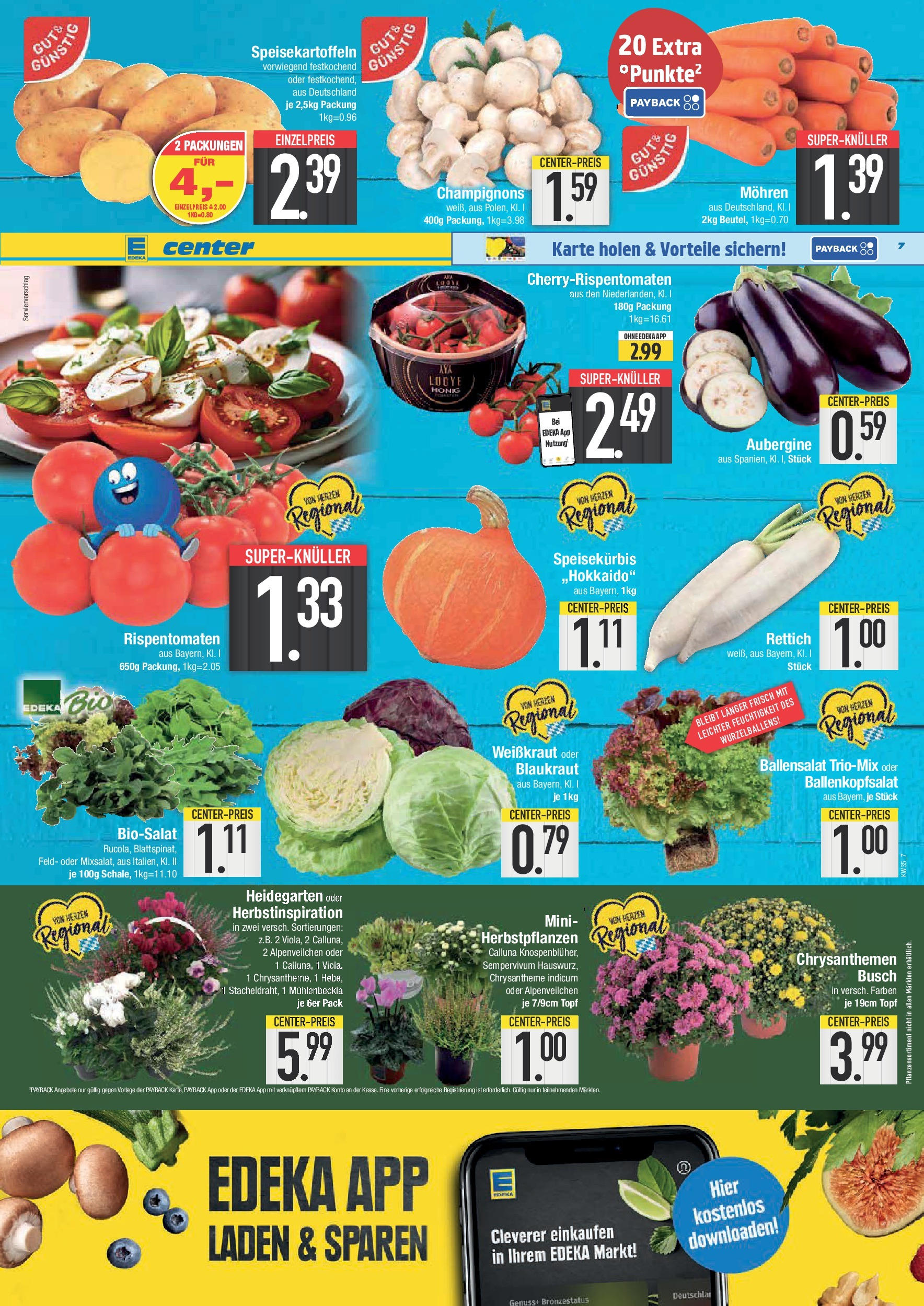Edeka prospekt Weißenburg (ab 24.08.2025) » Angebote Online | Seite: 7 | Produkte: Mohren, Champignons, Aubergine Edeka prospekt Weißenburg (ab 24.08.2025) » Angebote Online | Seite: 7 | Produkte: Mohren, Champignons, Aubergine