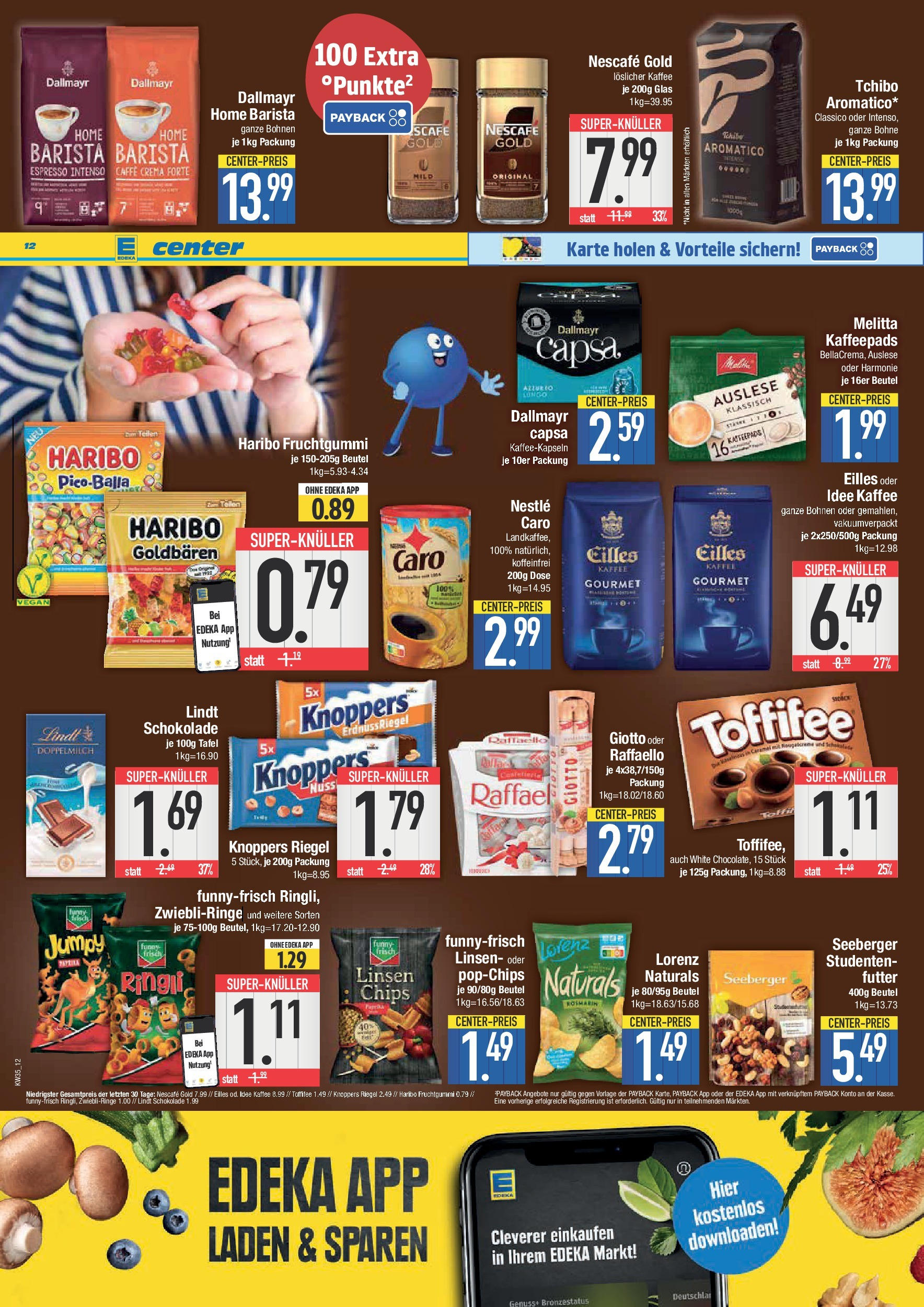 Edeka prospekt Weißenburg (ab 24.08.2025) » Angebote Online | Seite: 12 | Produkte: Melitta, Kaffeepads, Nescafe, Kaffee Edeka prospekt Weißenburg (ab 24.08.2025) » Angebote Online | Seite: 12 | Produkte: Melitta, Kaffeepads, Nescafe, Kaffee