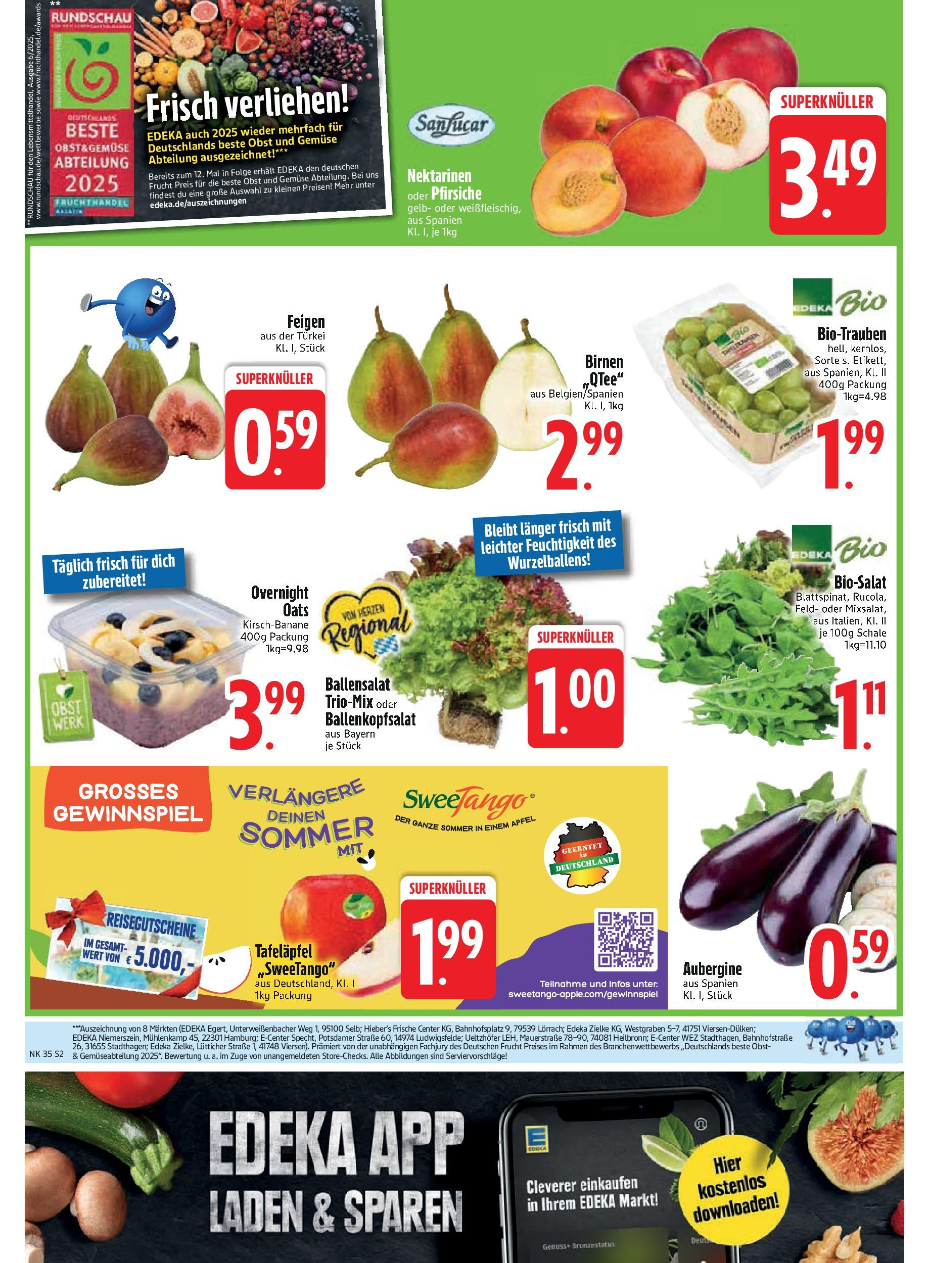 Edeka prospekt Aldersbach (ab 24.08.2025) » Angebote Online | Seite: 4 | Produkte: Nektarinen, Äpfel, Gemüse, Aubergine Edeka prospekt Aldersbach (ab 24.08.2025) » Angebote Online | Seite: 4 | Produkte: Nektarinen, Äpfel, Gemüse, Aubergine