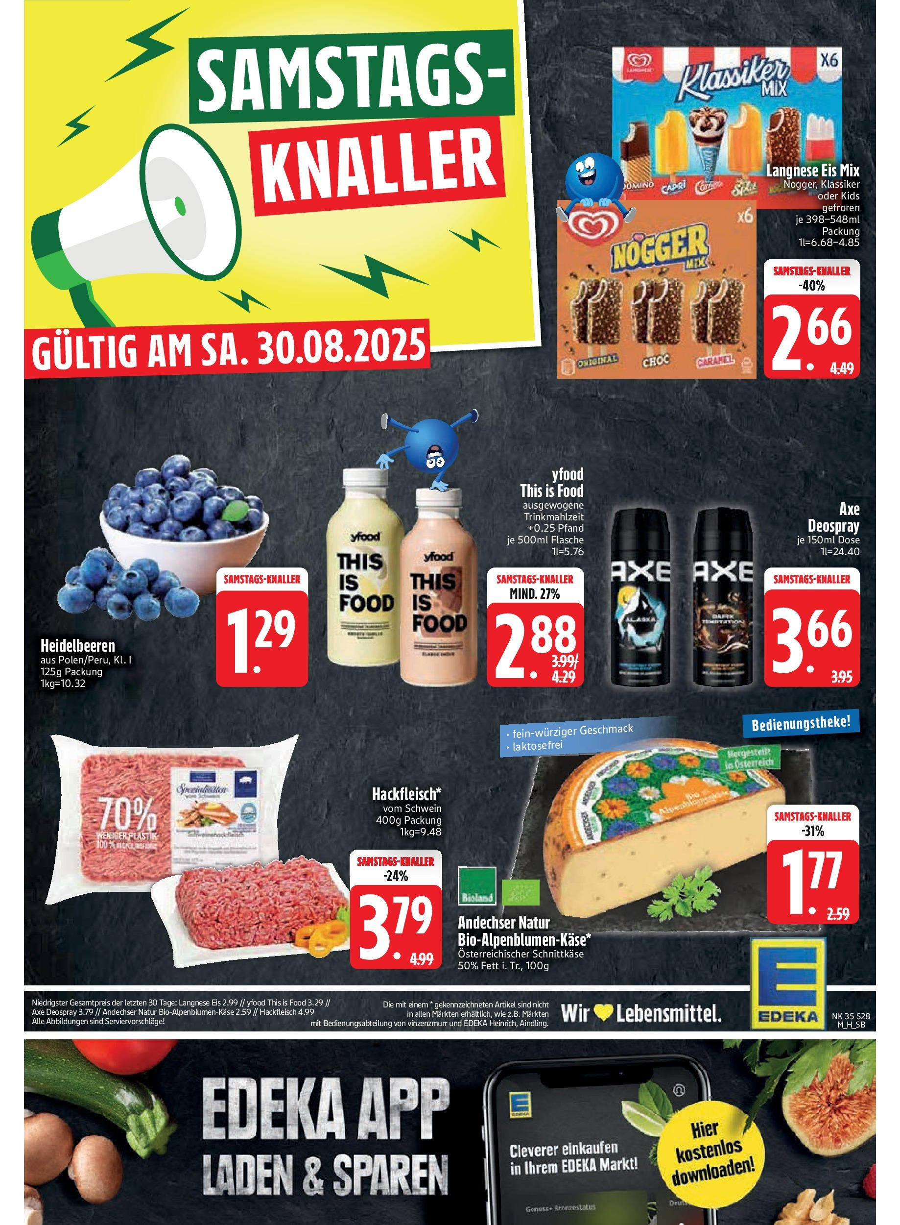 Edeka prospekt Bodenwöhr (ab 24.08.2025) » Angebote Online | Seite: 30 | Produkte: Langnese, Heidelbeeren, Deospray, Hackfleisch Edeka prospekt Bodenwöhr (ab 24.08.2025) » Angebote Online | Seite: 30 | Produkte: Langnese, Heidelbeeren, Deospray, Hackfleisch