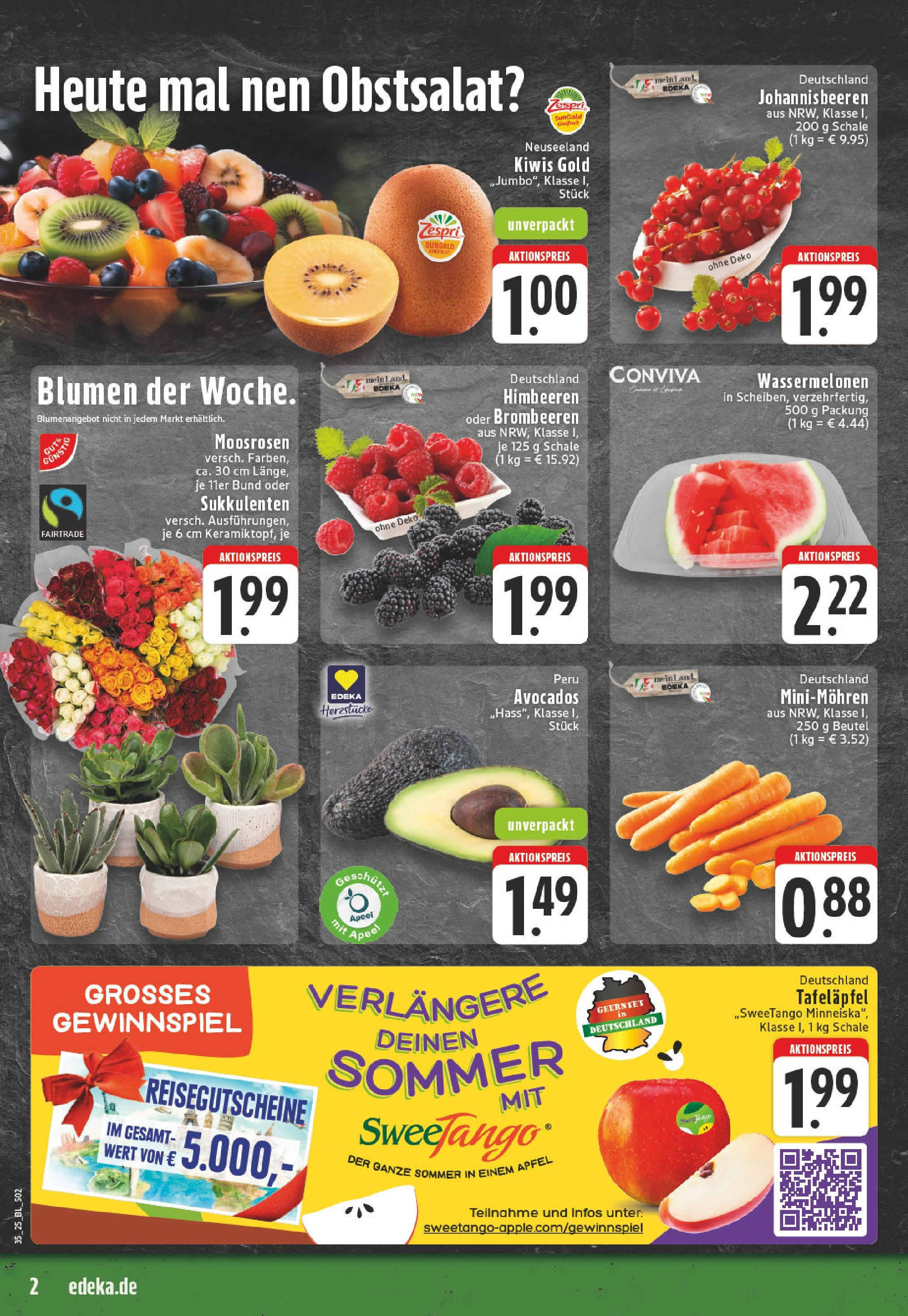 Edeka prospekt Iserlohn (ab 24.08.2025) » Angebote Online | Seite: 2 | Produkte: Himbeeren, Blumen, Äpfel, Kiwi Edeka prospekt Iserlohn (ab 24.08.2025) » Angebote Online | Seite: 2 | Produkte: Himbeeren, Blumen, Äpfel, Kiwi