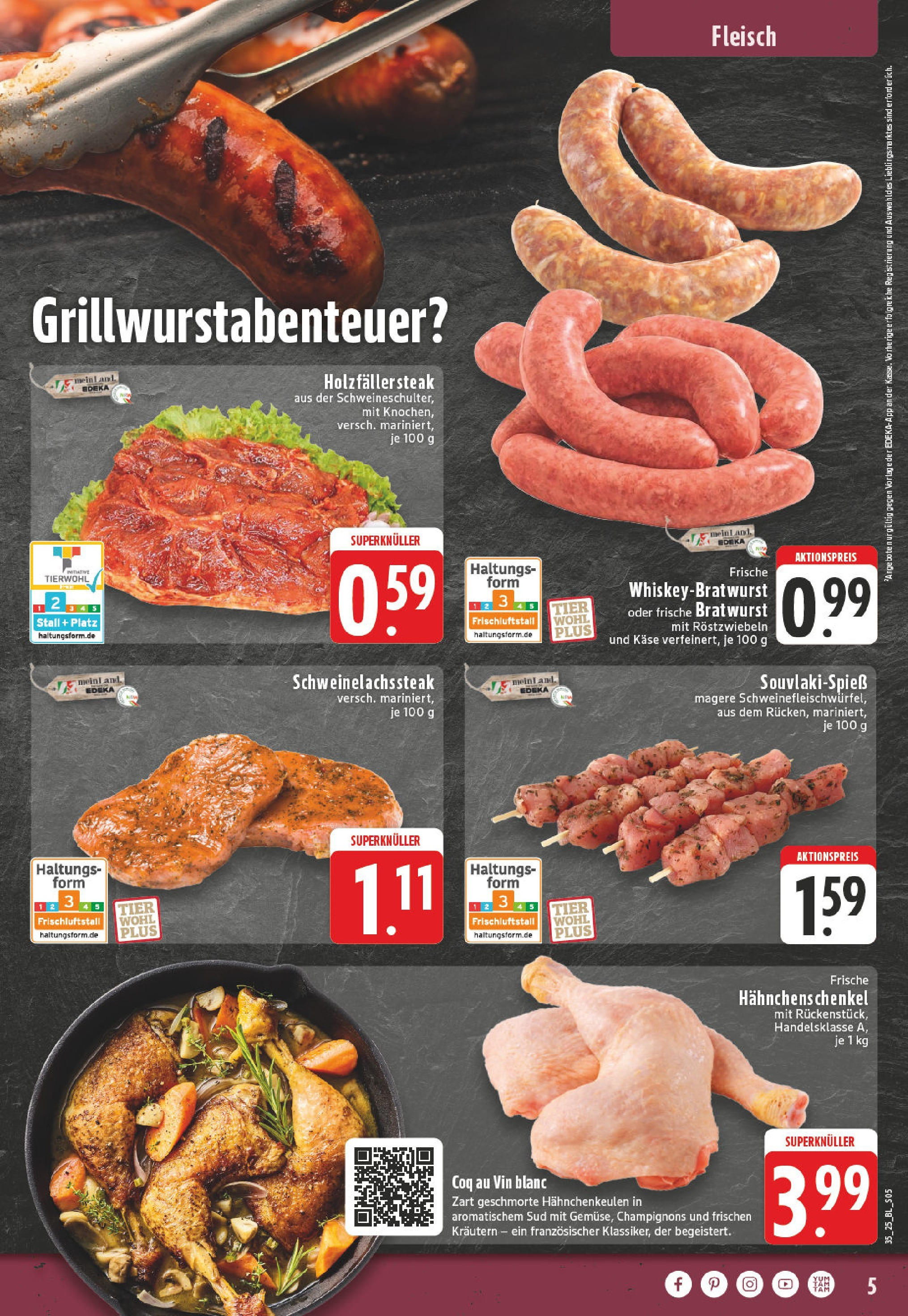 Edeka prospekt Iserlohn (ab 24.08.2025) » Angebote Online | Seite: 5 | Produkte: Hahnchenschenkel, Käse, Steak, Fleisch Edeka prospekt Iserlohn (ab 24.08.2025) » Angebote Online | Seite: 5 | Produkte: Hahnchenschenkel, Käse, Steak, Fleisch