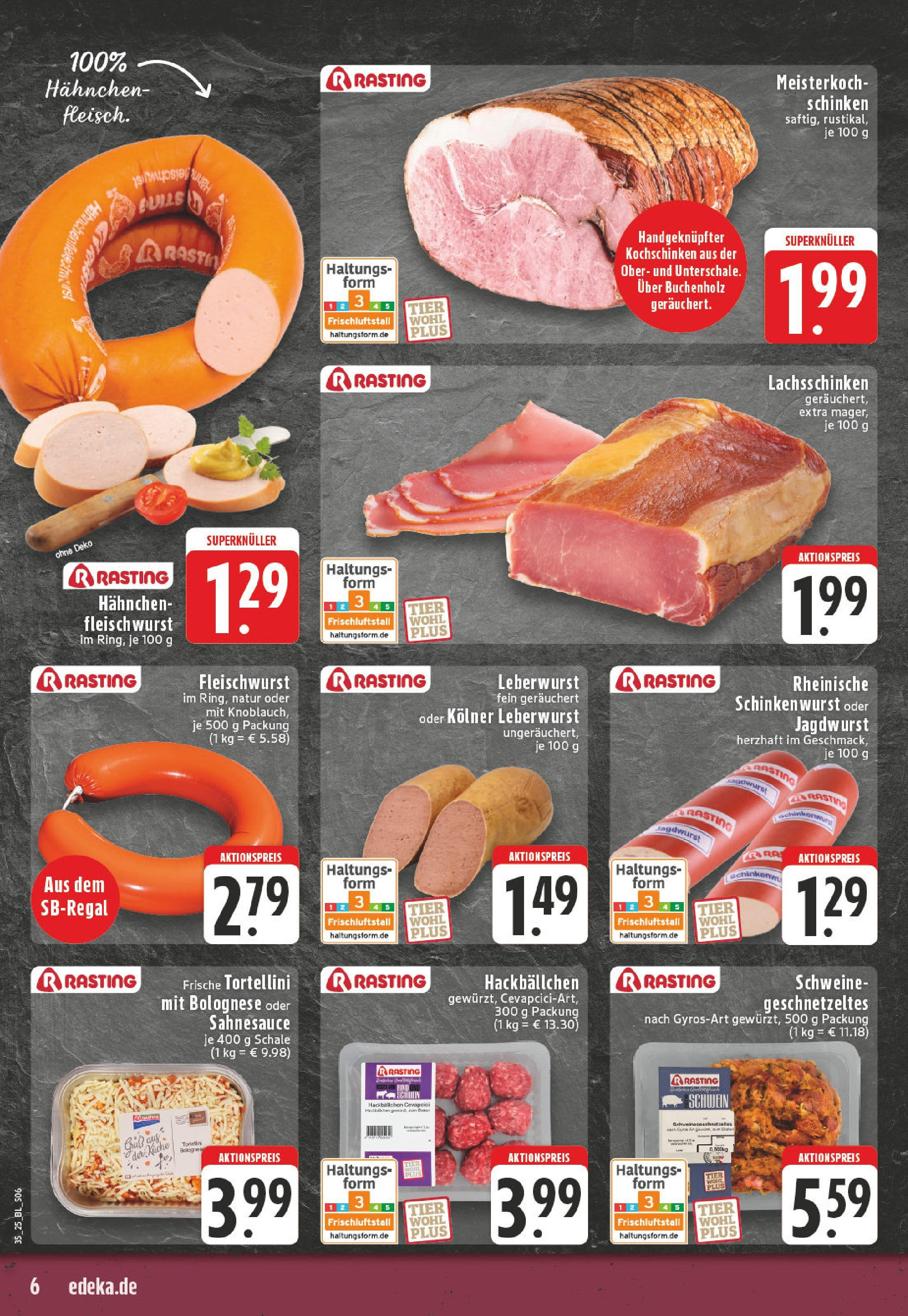 Edeka prospekt Iserlohn (ab 24.08.2025) » Angebote Online | Seite: 6 | Produkte: Hahnchen, Knoblauch, Schinken Edeka prospekt Iserlohn (ab 24.08.2025) » Angebote Online | Seite: 6 | Produkte: Hahnchen, Knoblauch, Schinken
