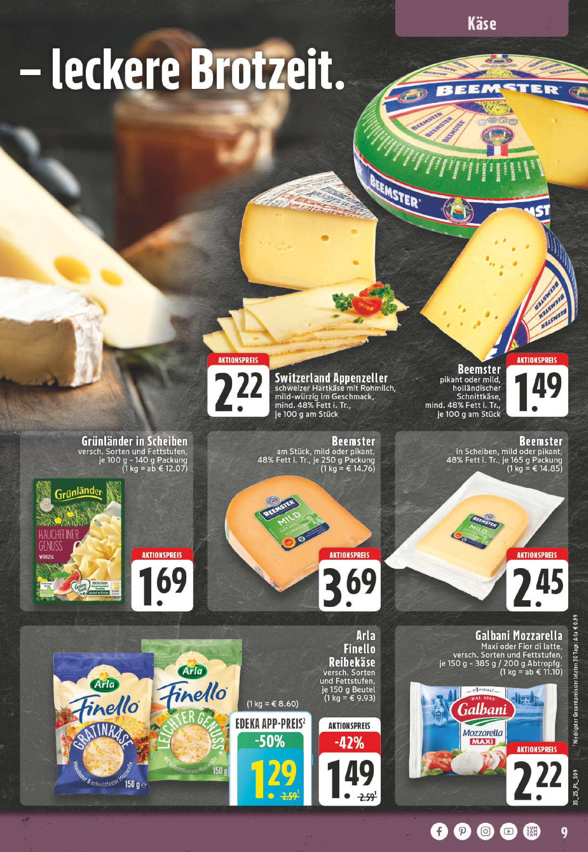 Edeka prospekt Castrop-Rauxel (ab 24.08.2025) » Angebote Online | Seite: 9 | Produkte: Käse, Mozzarella, Grunlander, Reibekase Edeka prospekt Castrop-Rauxel (ab 24.08.2025) » Angebote Online | Seite: 9 | Produkte: Käse, Mozzarella, Grunlander, Reibekase