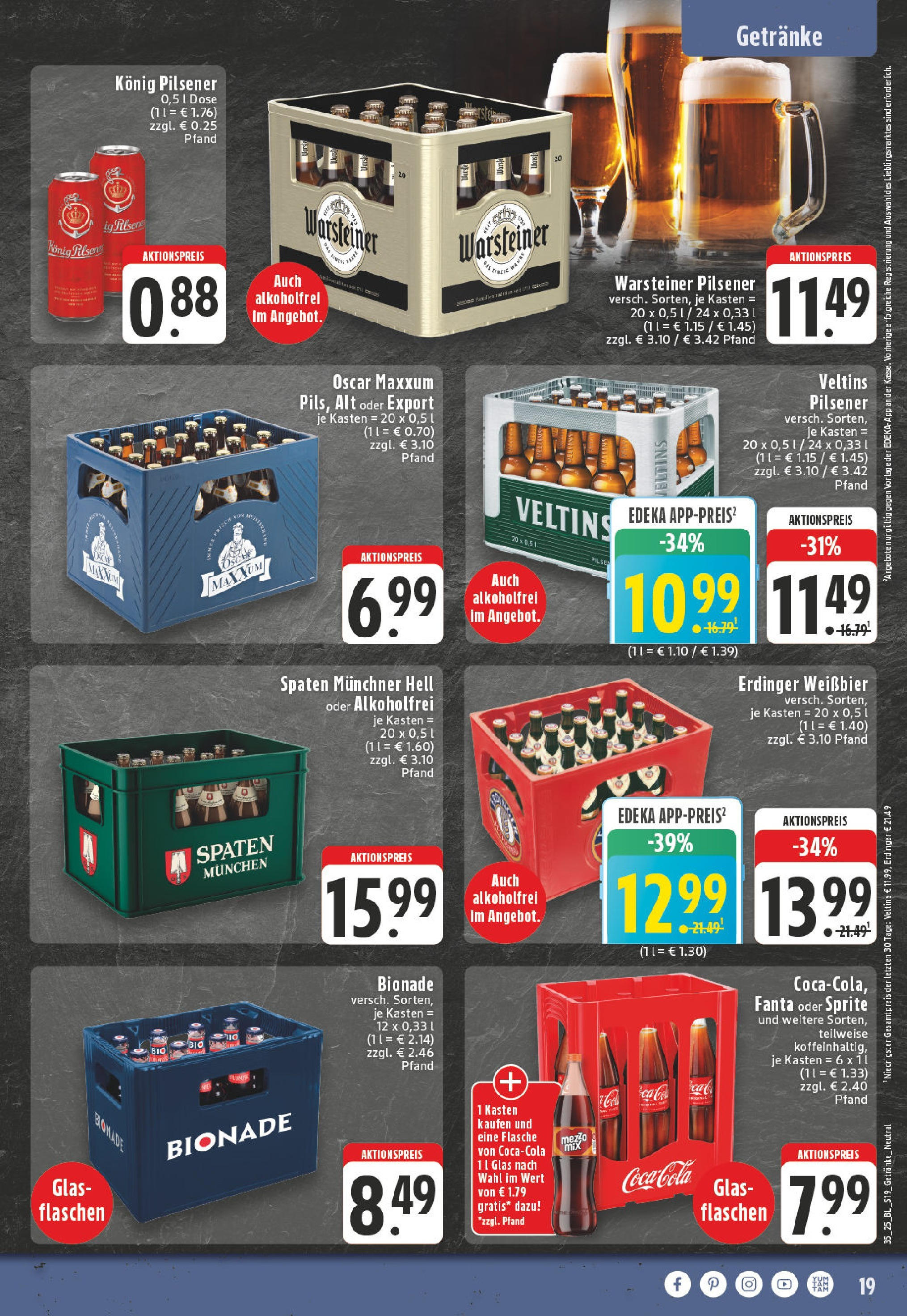 Edeka prospekt Winterberg-Zueschen (ab 24.08.2025) » Angebote Online | Seite: 19 | Produkte: Konig pilsener, Erdinger, Bionade, Veltins Edeka prospekt Winterberg-Zueschen (ab 24.08.2025) » Angebote Online | Seite: 19 | Produkte: Konig pilsener, Erdinger, Bionade, Veltins