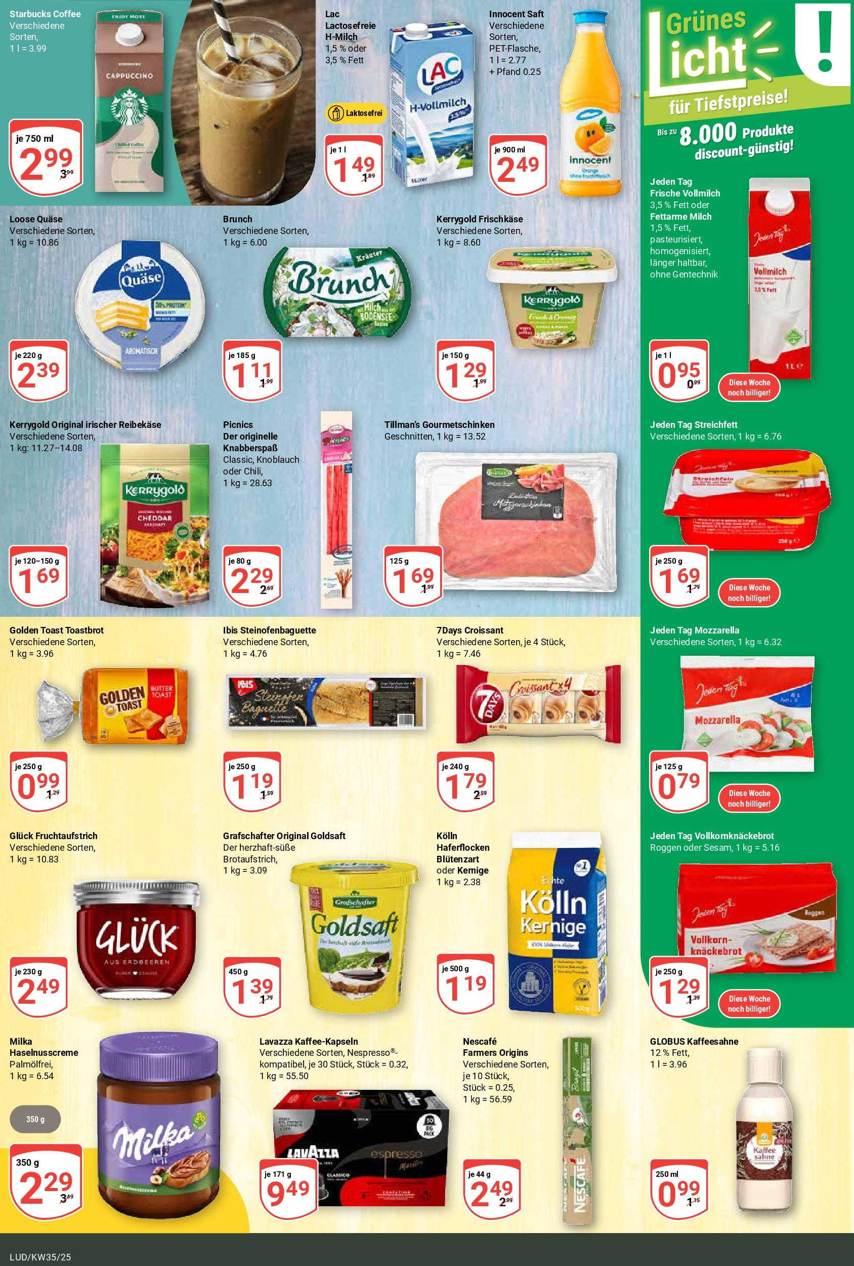 Globus prospekt Ludwigshafen-Oggersheim (ab 24.08.2025) » Angebote ab Montag | Seite: 13 | Produkte: Nescafe, Butter, Croissant, Erdbeeren Globus prospekt Ludwigshafen-Oggersheim (ab 24.08.2025) » Angebote online | Seite: 13 | Produkte: Nescafe, Butter, Croissant, Erdbeeren