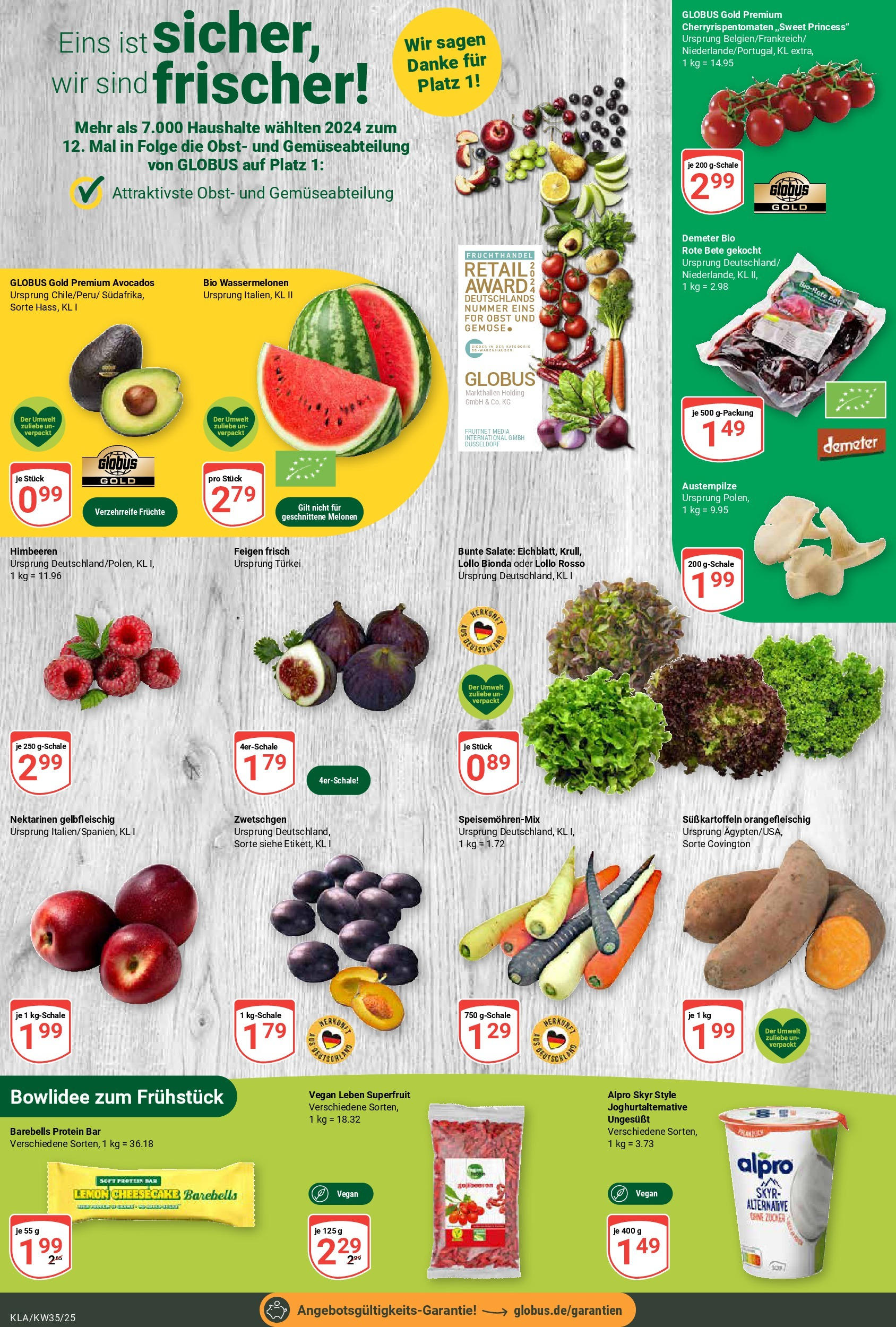 Globus prospekt Kaiserslautern (ab 24.08.2025) » Angebote ab Montag | Seite: 6 | Produkte: Himbeeren, Skyr, Alpro, Obst Globus prospekt Kaiserslautern (ab 24.08.2025) » Angebote online | Seite: 6 | Produkte: Himbeeren, Skyr, Alpro, Obst