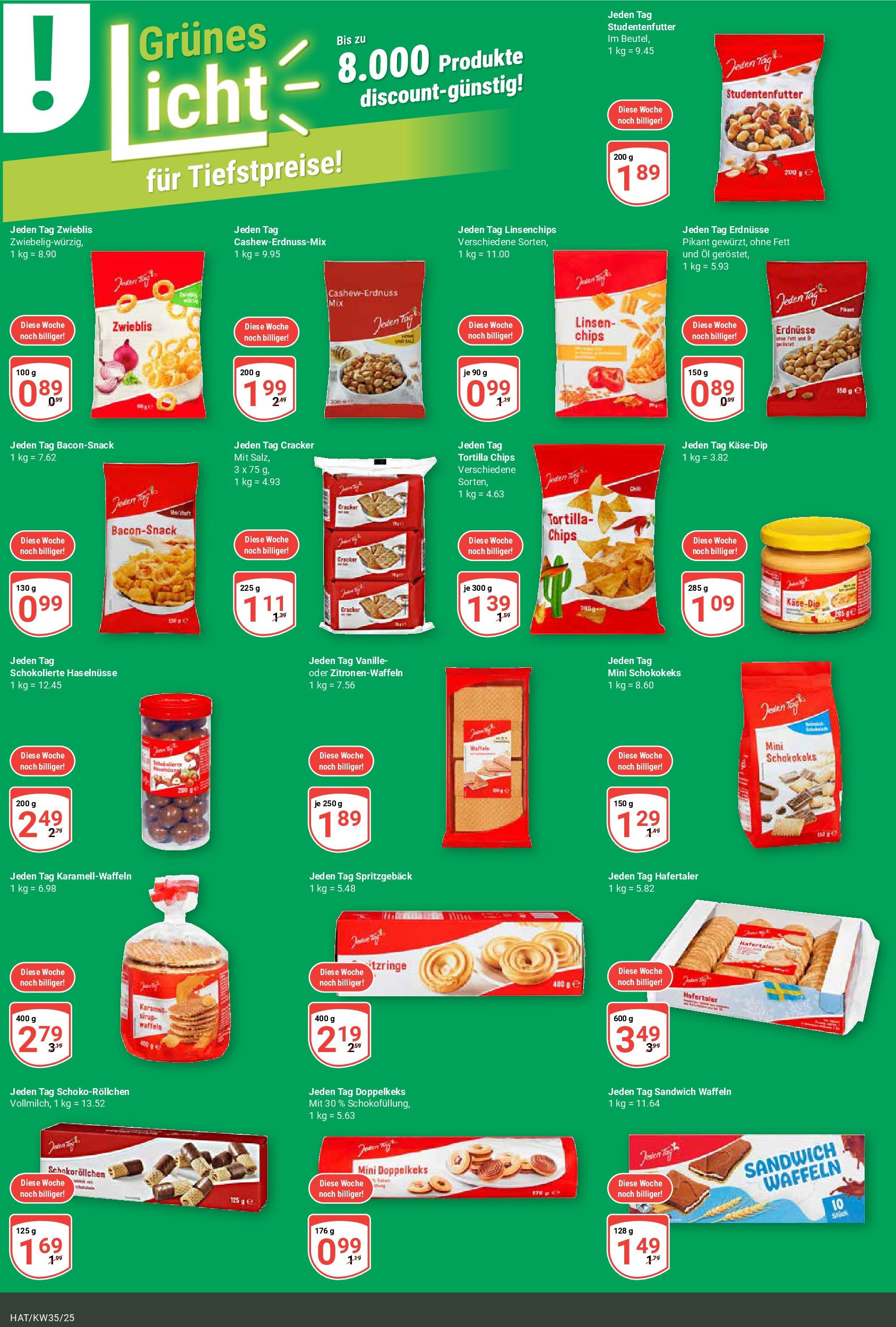 Globus prospekt Hattersheim (ab 24.08.2025) » Angebote ab Montag | Seite: 14 | Produkte: Erdnüsse, Öl, Waffeln, Chips Globus prospekt Hattersheim (ab 24.08.2025) » Angebote online | Seite: 14 | Produkte: Erdnüsse, Öl, Waffeln, Chips