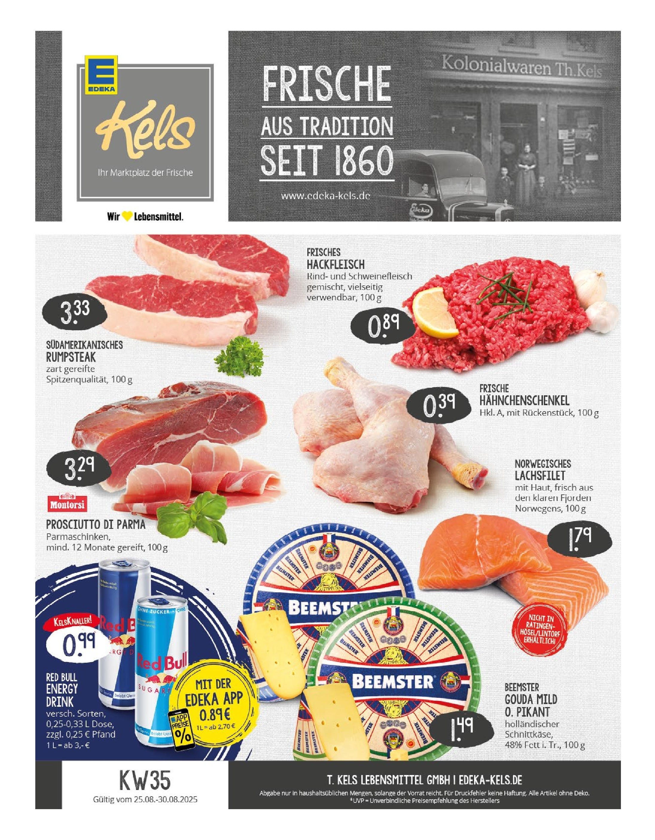Edeka prospekt Ratingen-Hösel (ab 24.08.2025) » Angebote Online | Seite: 1 | Produkte: Energy, Gouda, Schweinefleisch, Steak Edeka prospekt Ratingen-Hösel (ab 24.08.2025) » Angebote Online | Seite: 1 | Produkte: Energy, Gouda, Schweinefleisch, Steak