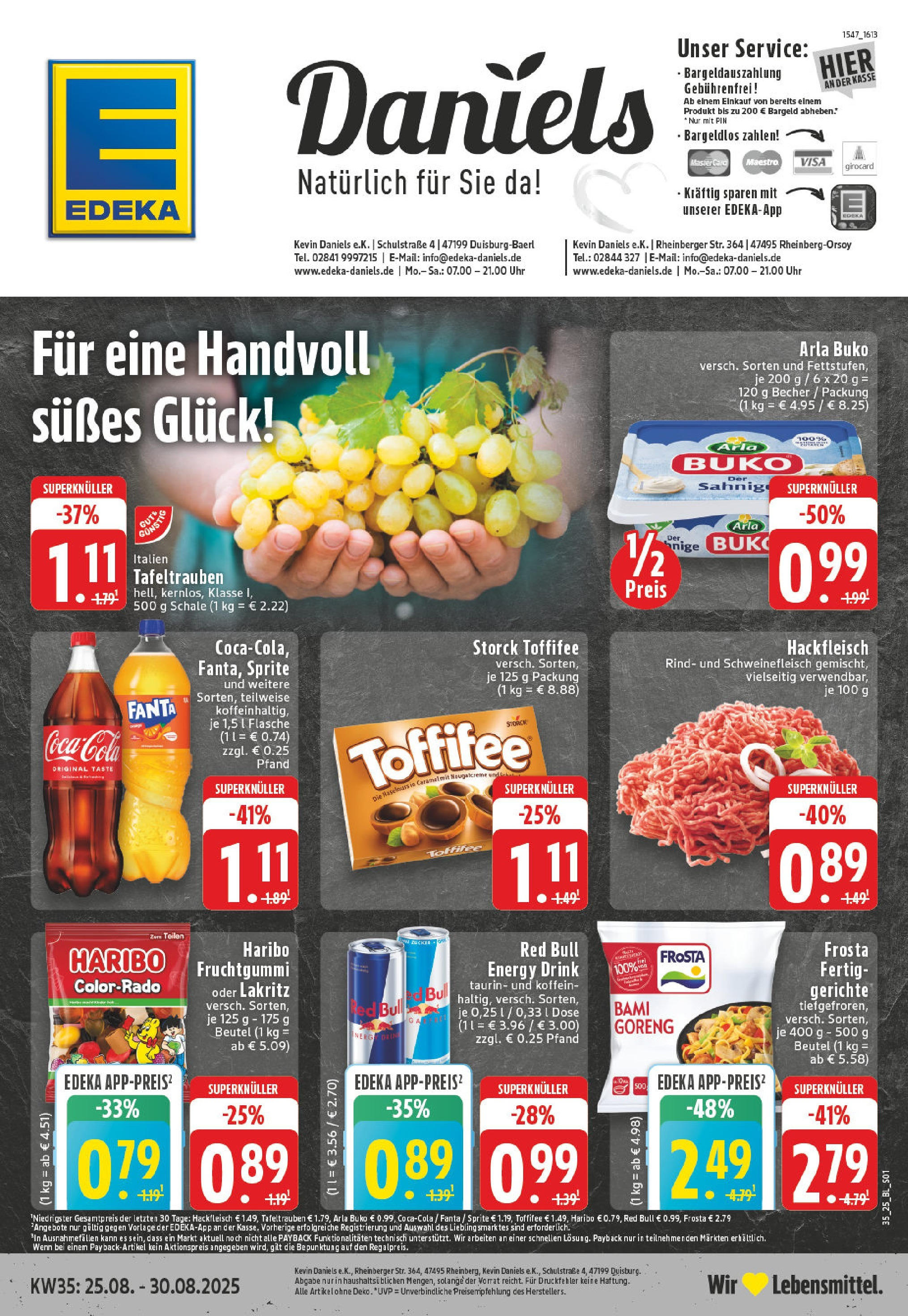 Edeka prospekt Rheinberg (ab 24.08.2025) » Angebote Online | Seite: 1 | Produkte: Fertiggerichte, Toffifee, Schweinefleisch, Hackfleisch Edeka prospekt Rheinberg (ab 24.08.2025) » Angebote Online | Seite: 1 | Produkte: Fertiggerichte, Toffifee, Schweinefleisch, Hackfleisch