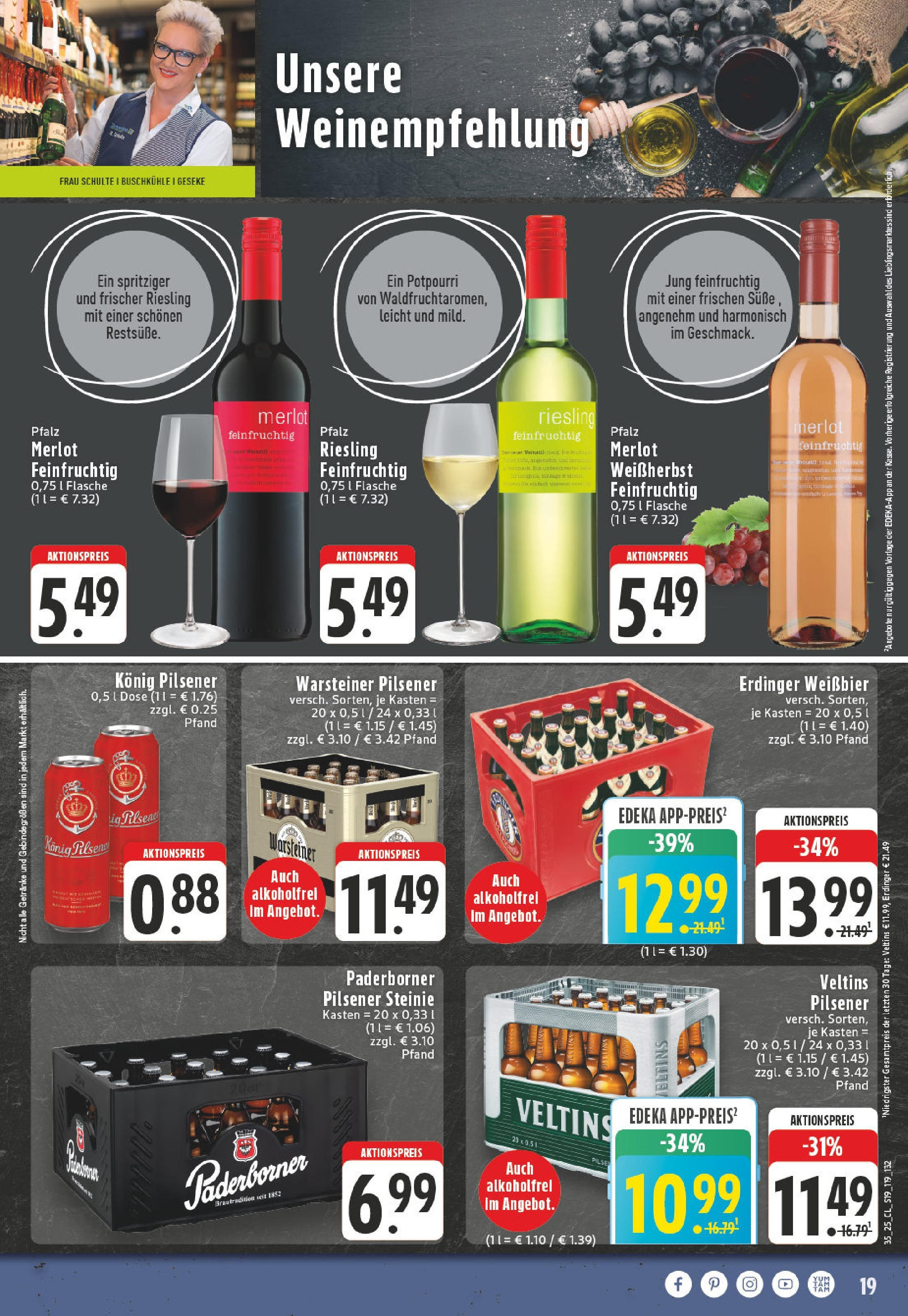 Edeka prospekt Rüthen (ab 24.08.2025) » Angebote Online | Seite: 19 | Produkte: Konig pilsener, Weißbier, Merlot, Warsteiner Edeka prospekt Rüthen (ab 24.08.2025) » Angebote Online | Seite: 19 | Produkte: Konig pilsener, Weißbier, Merlot, Warsteiner