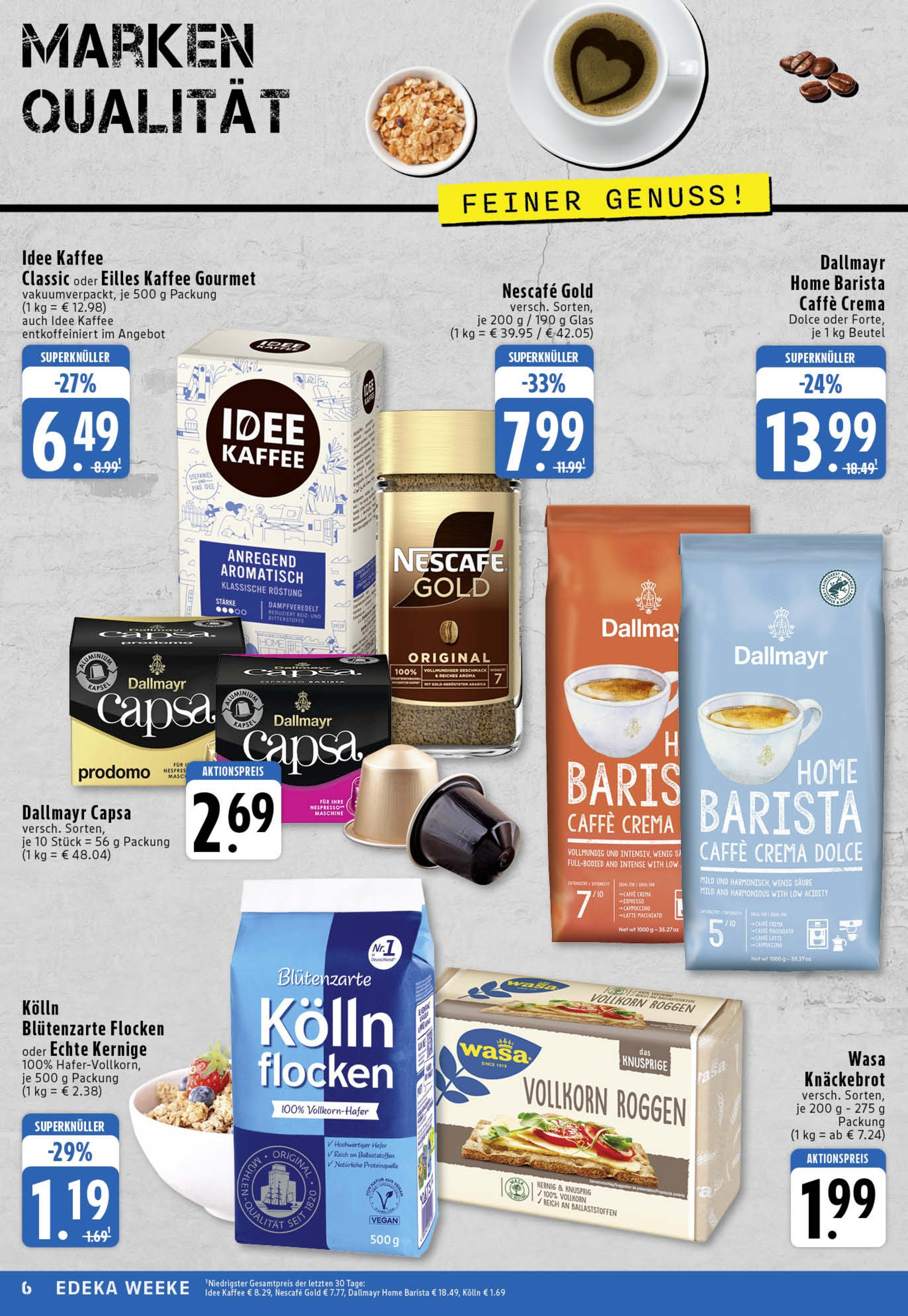 Edeka prospekt Köln (ab 25.08.2025) » Angebote Online | Seite: 6 | Produkte: Nescafe, Idee kaffee, Kolln, Wasa knackebrot Edeka prospekt Köln (ab 25.08.2025) » Angebote Online | Seite: 6 | Produkte: Nescafe, Idee kaffee, Kolln, Wasa knackebrot