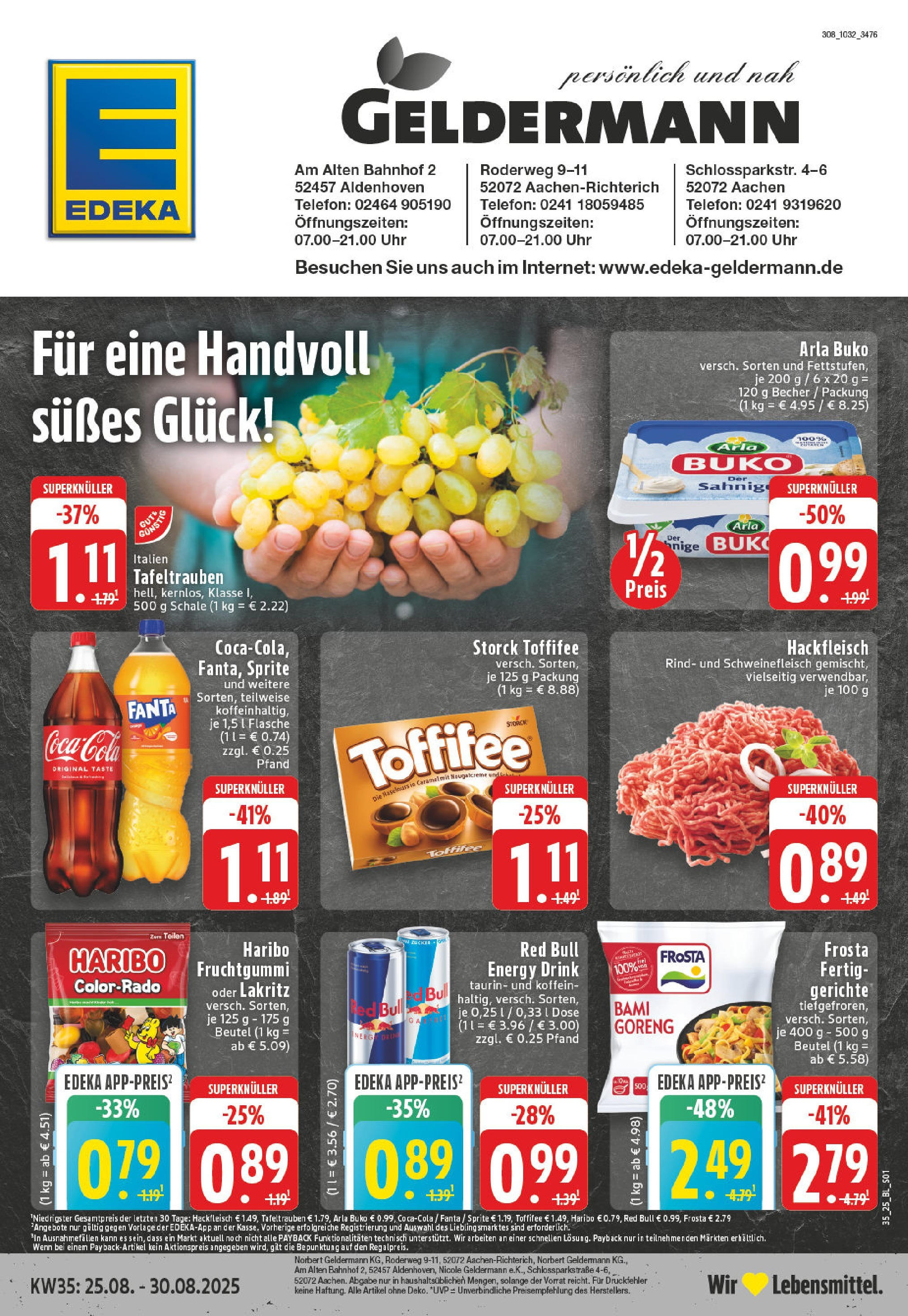 Edeka prospekt Aachen (ab 24.08.2025) » Angebote Online | Seite: 1 | Produkte: Coca cola, Frosta, Arla buko, Uhr Edeka prospekt Aachen (ab 24.08.2025) » Angebote Online | Seite: 1 | Produkte: Coca cola, Frosta, Arla buko, Uhr