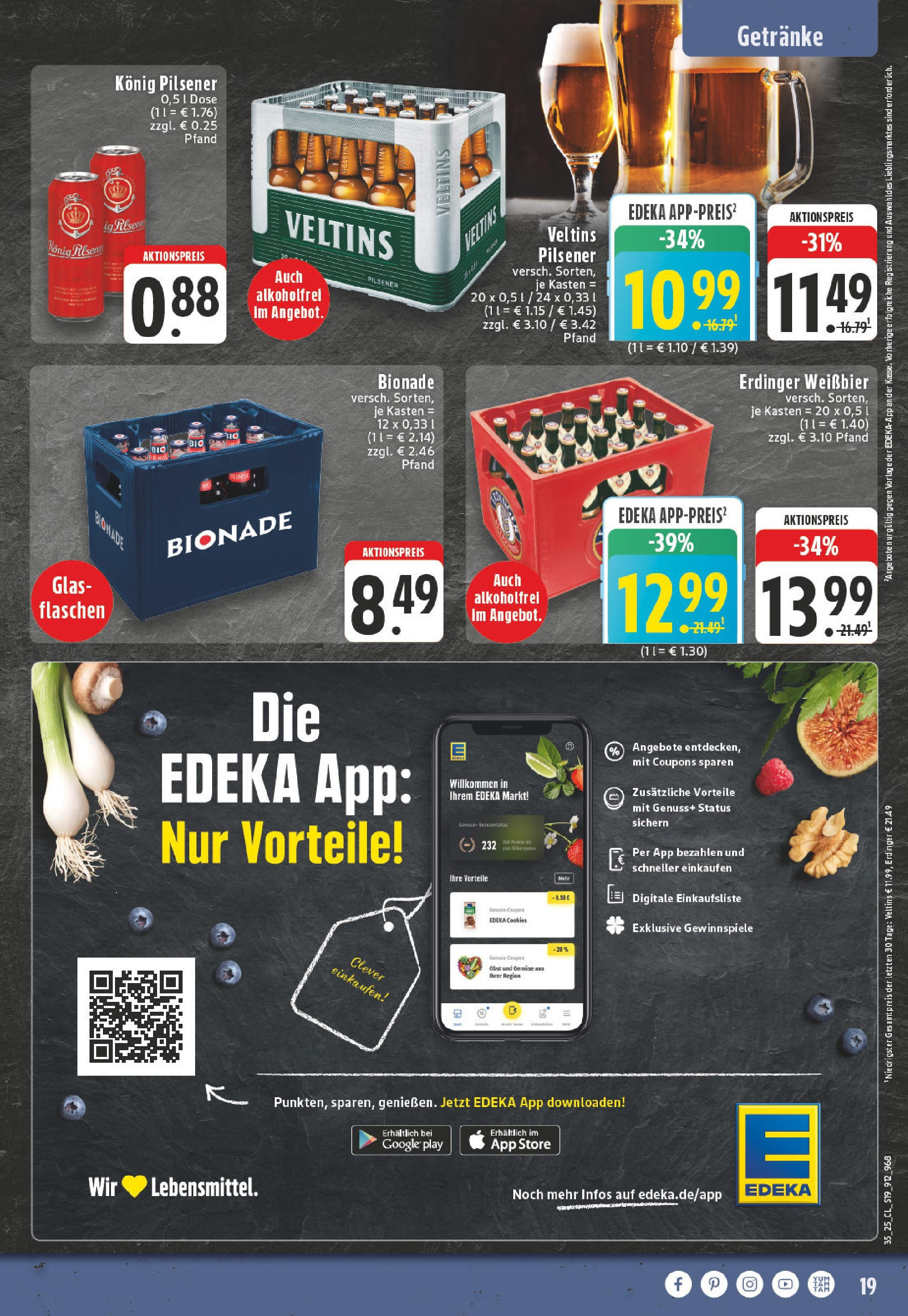 Edeka prospekt Beckum (ab 24.08.2025) » Angebote Online | Seite: 19 | Produkte: Konig pilsener, Bionade, Obst, Veltins Edeka prospekt Beckum (ab 24.08.2025) » Angebote Online | Seite: 19 | Produkte: Konig pilsener, Bionade, Obst, Veltins